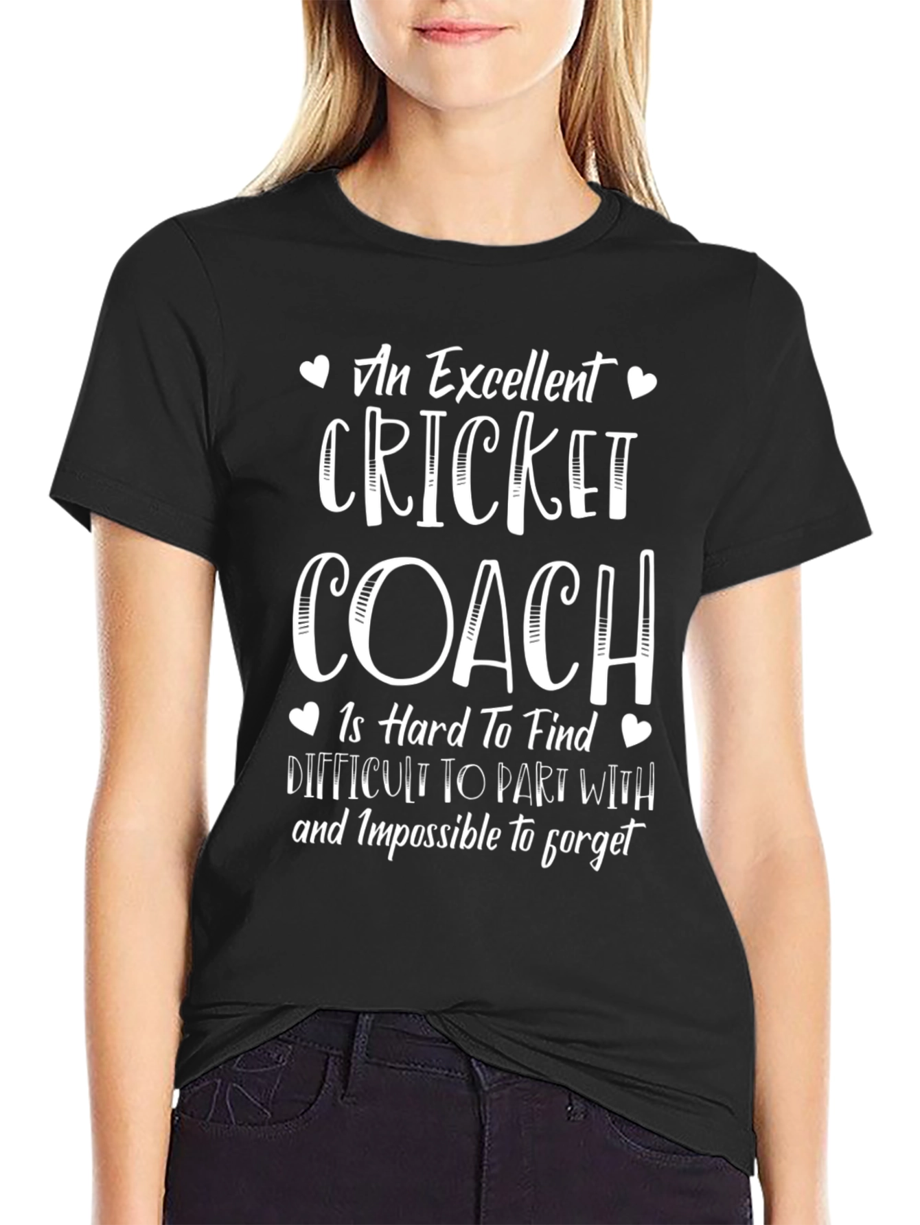Black Excellent Cricket Coach T-Shirt - Hard to Find, Impossible to Forget view 2