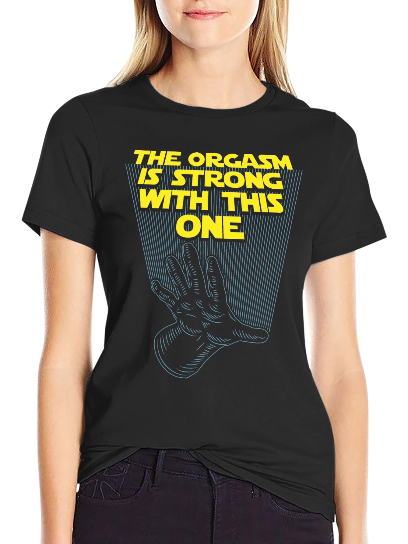 Black Humorous Tee: The Orgasm Is Strong With This One view 2