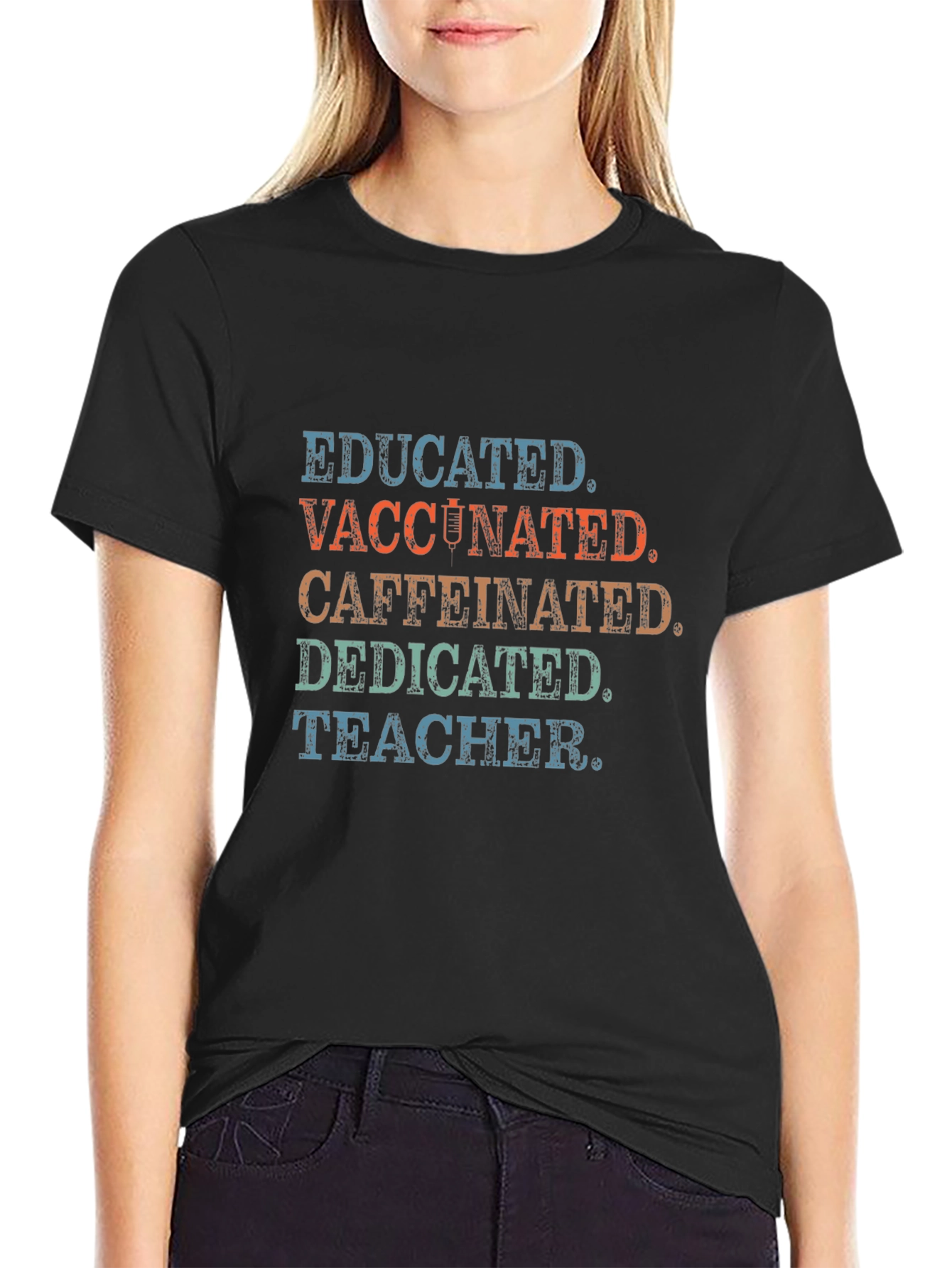 Black Educated Vaccinated Caffeinated Dedicated Teacher T-Shirt view 2