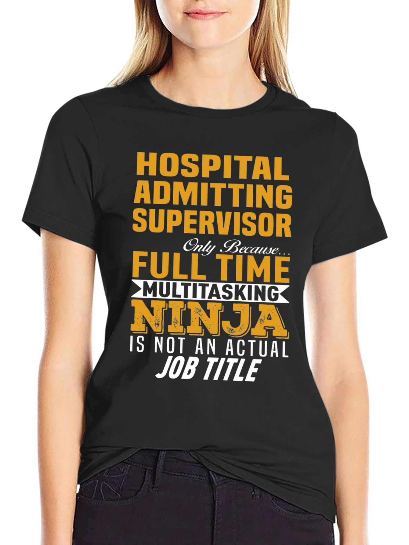 Black Hospital Admitting Supervisor Multitasking Ninja T-Shirt view 2