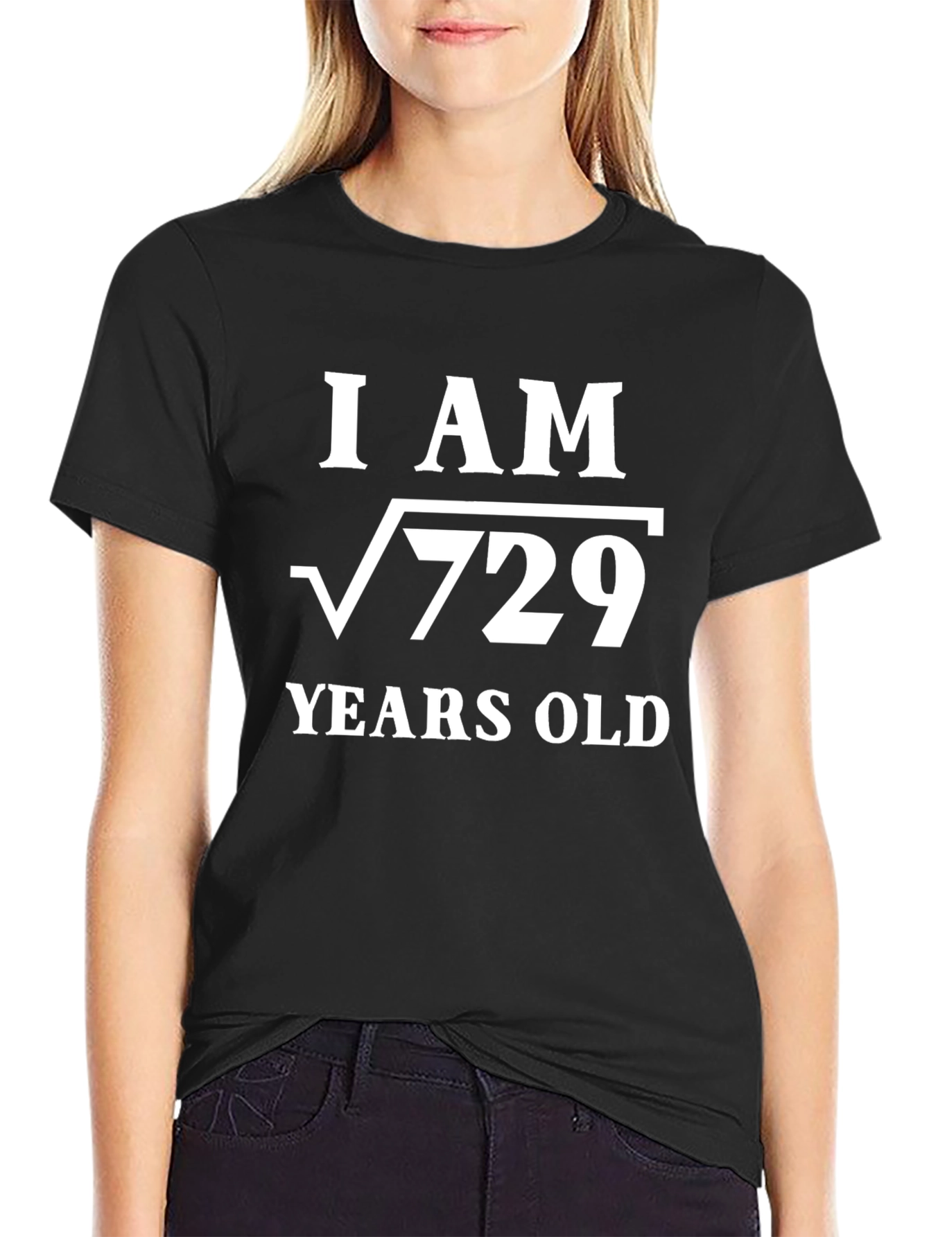 Black Funny Math T-Shirt: "I am √729 Years Old" view 2