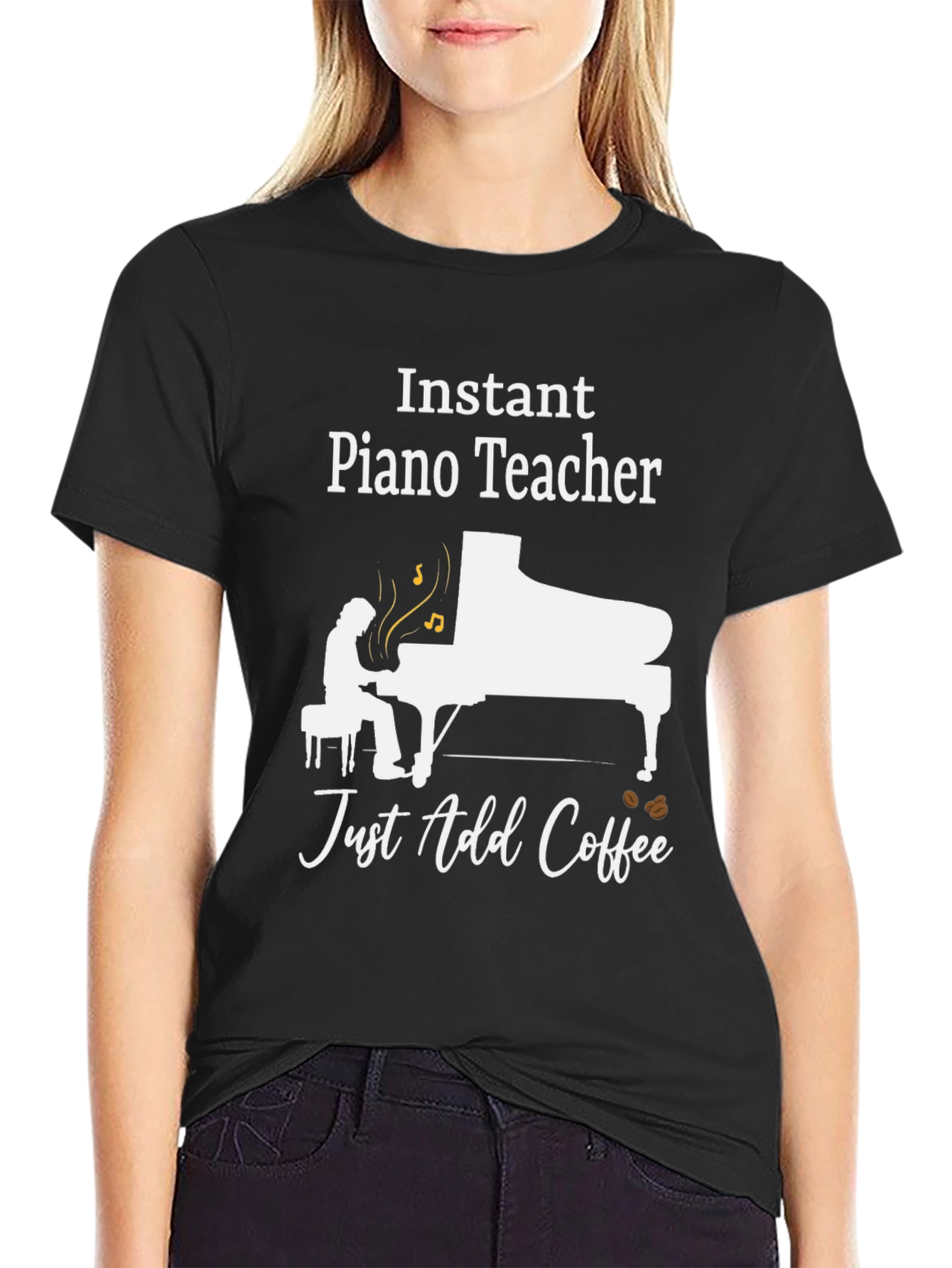 Black Instant Piano Teacher Just Add Coffee T-Shirt view 2