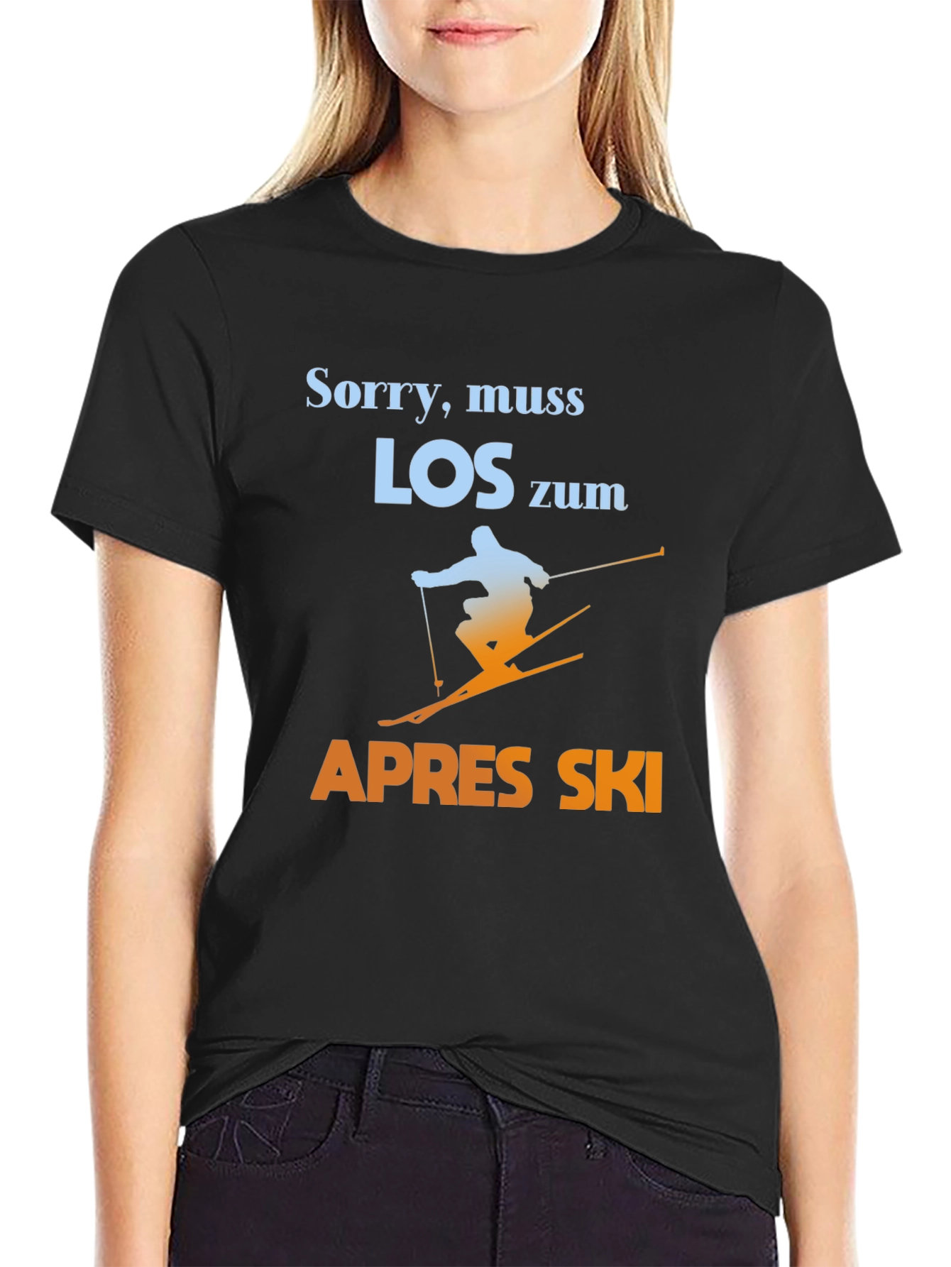 Black Sorry, Muss Los Zum Apres Ski T-Shirt - Skiing Graphic Tee view 2