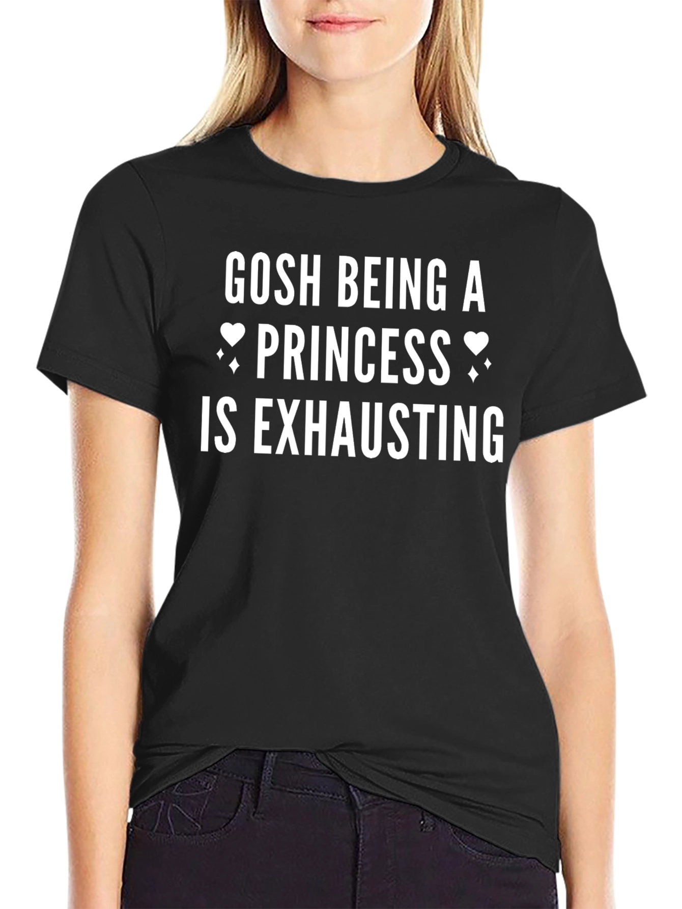Gosh Being a Princess Is Exhausting T-Shirt - 2