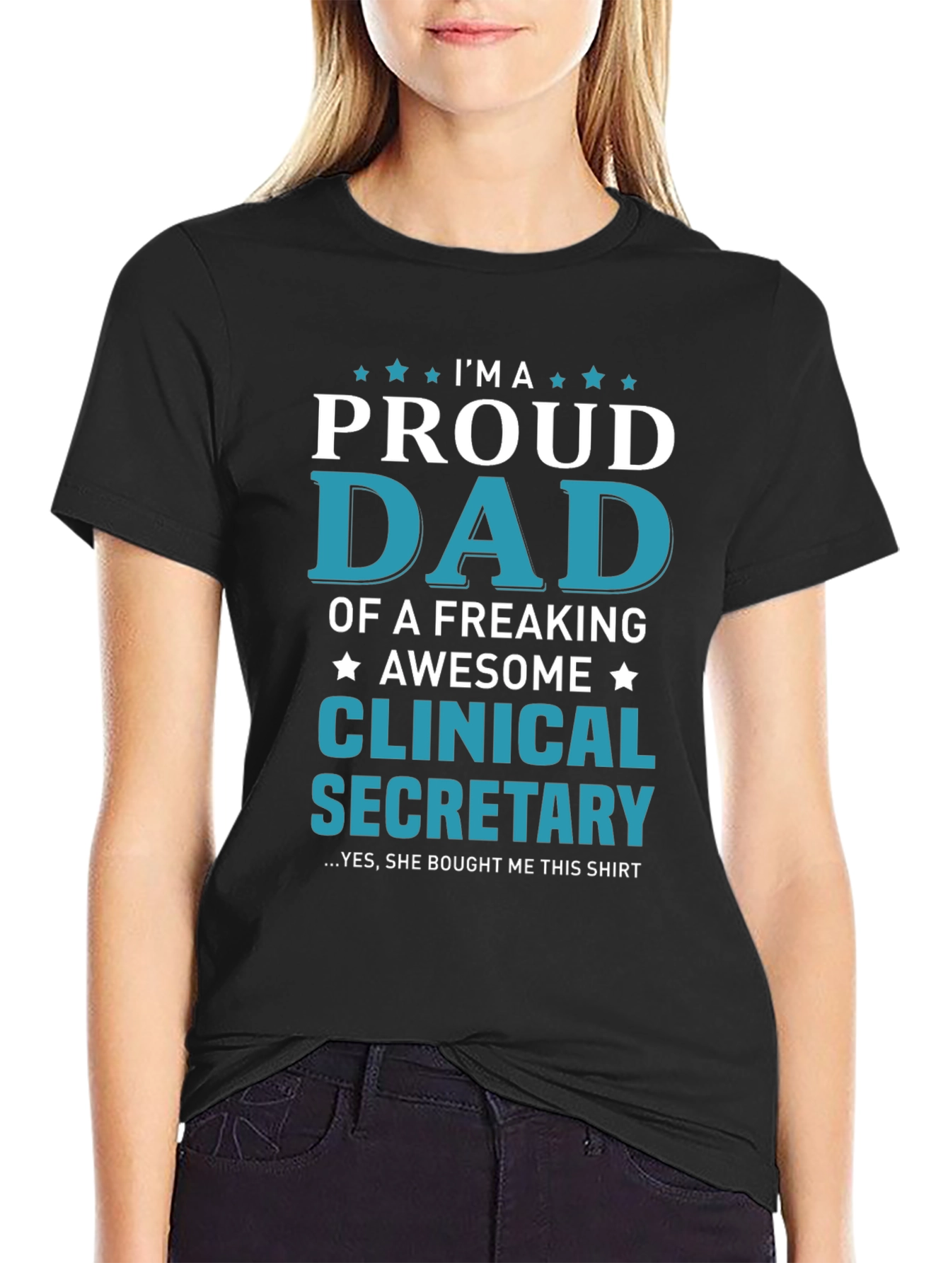 Black Proud Dad of a Clinical Secretary T-Shirt view 2