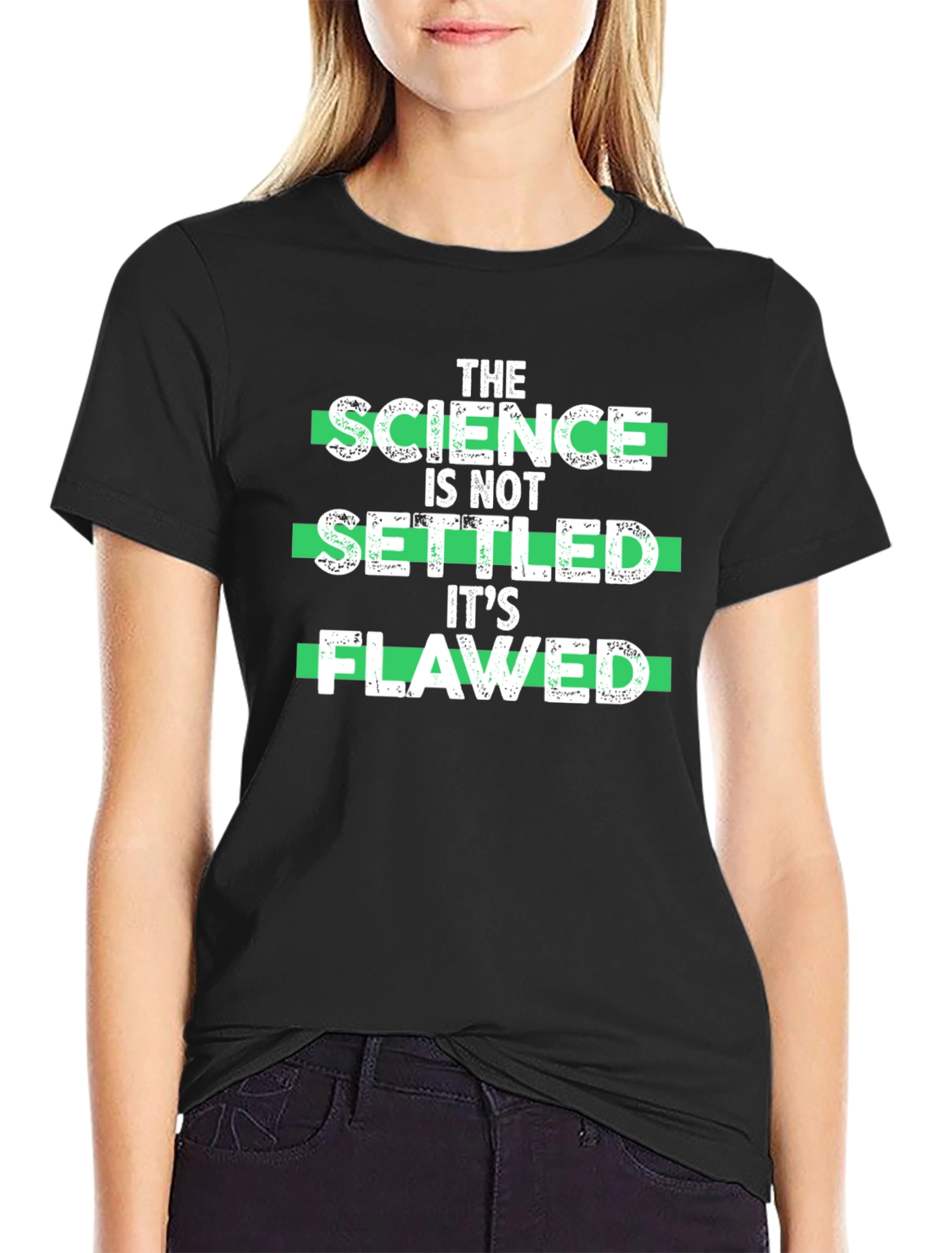 Science Is Not Settled, It's Flawed T-Shirt - 2