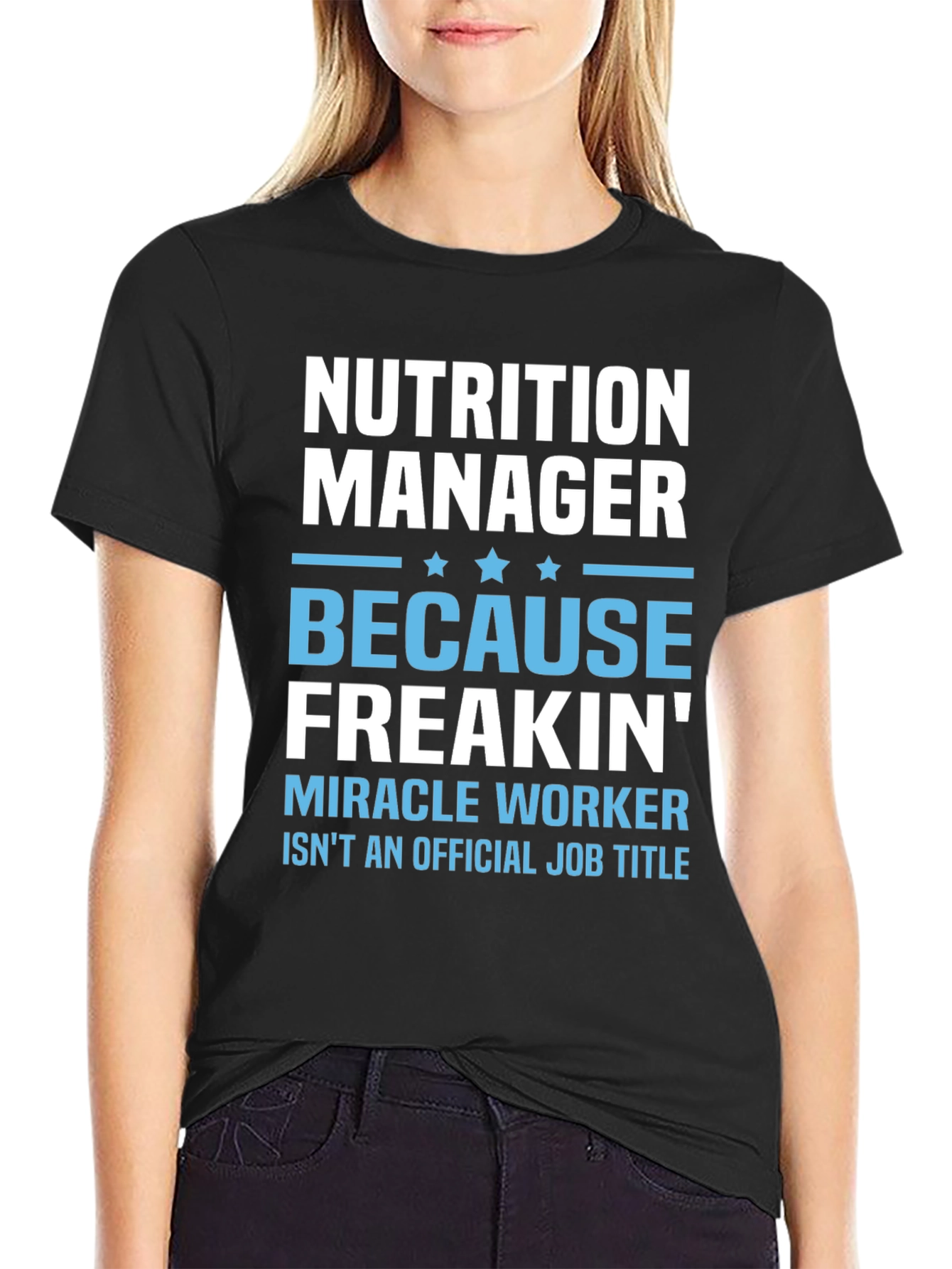 Nutrition Manager Funny T-Shirt - 2