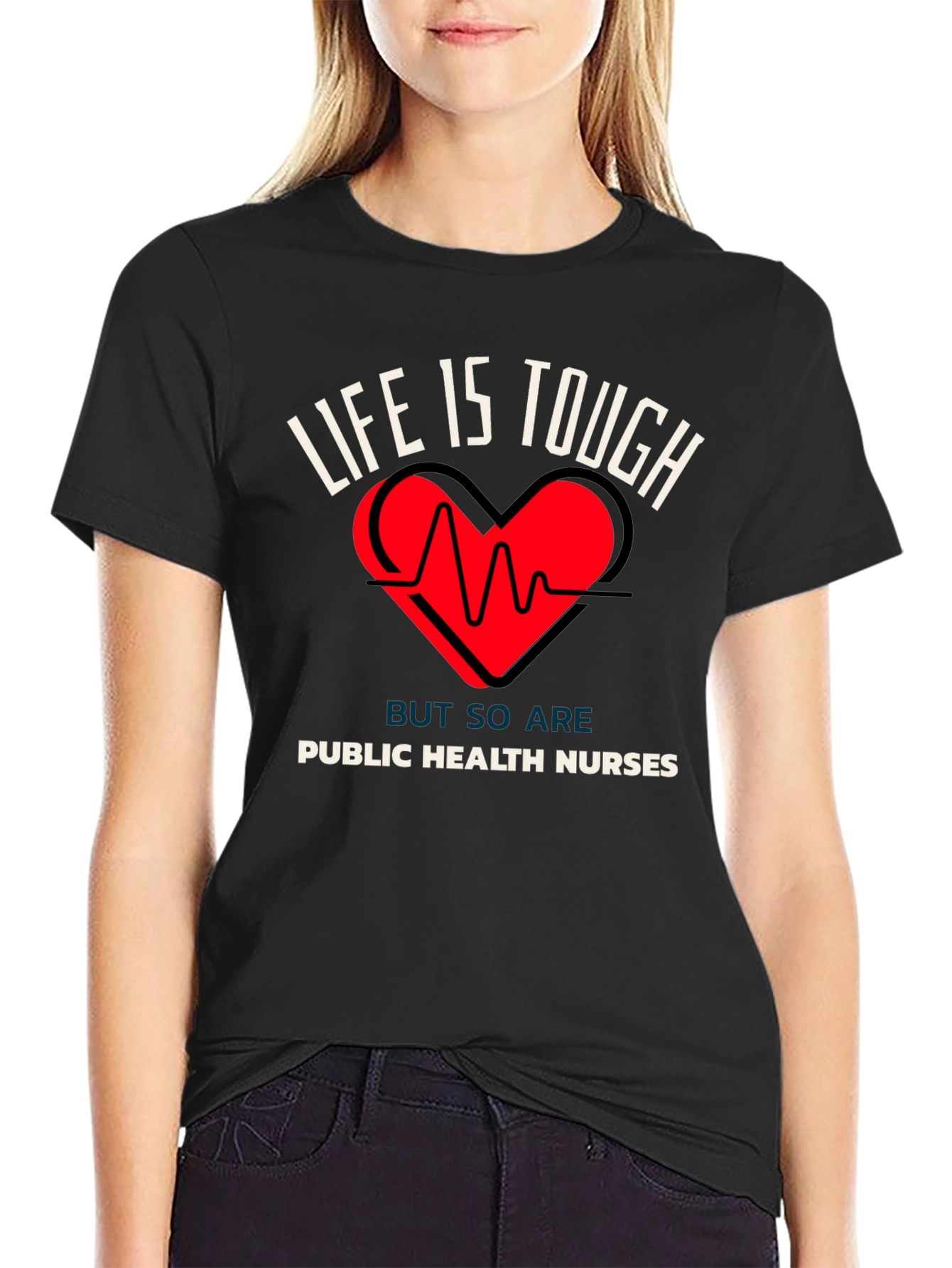 Black Public Health Nurses T-Shirt, Life is Tough view 2