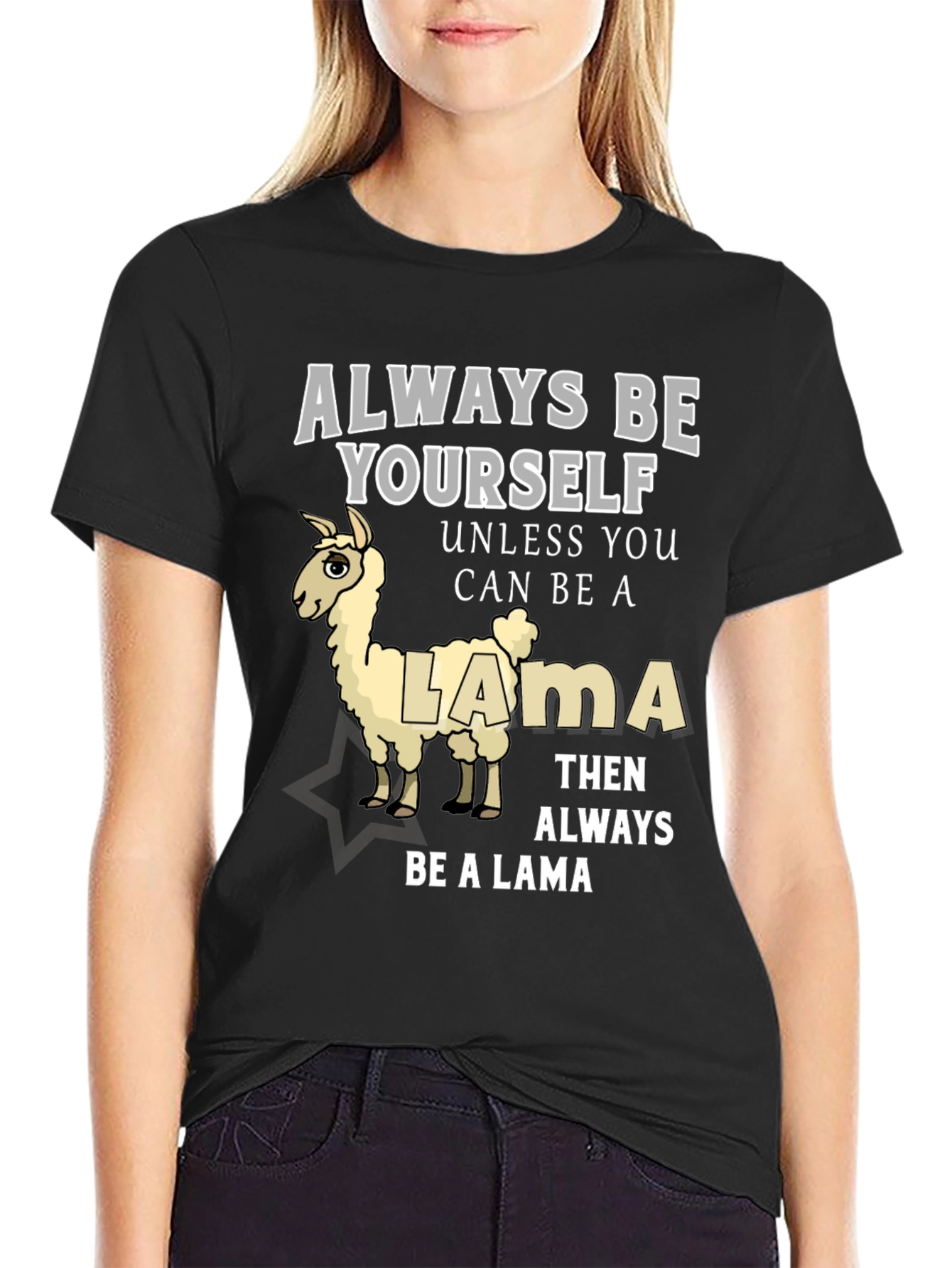 Black Always Be Yourself Unless You Can Be A Llama T-Shirt view 2
