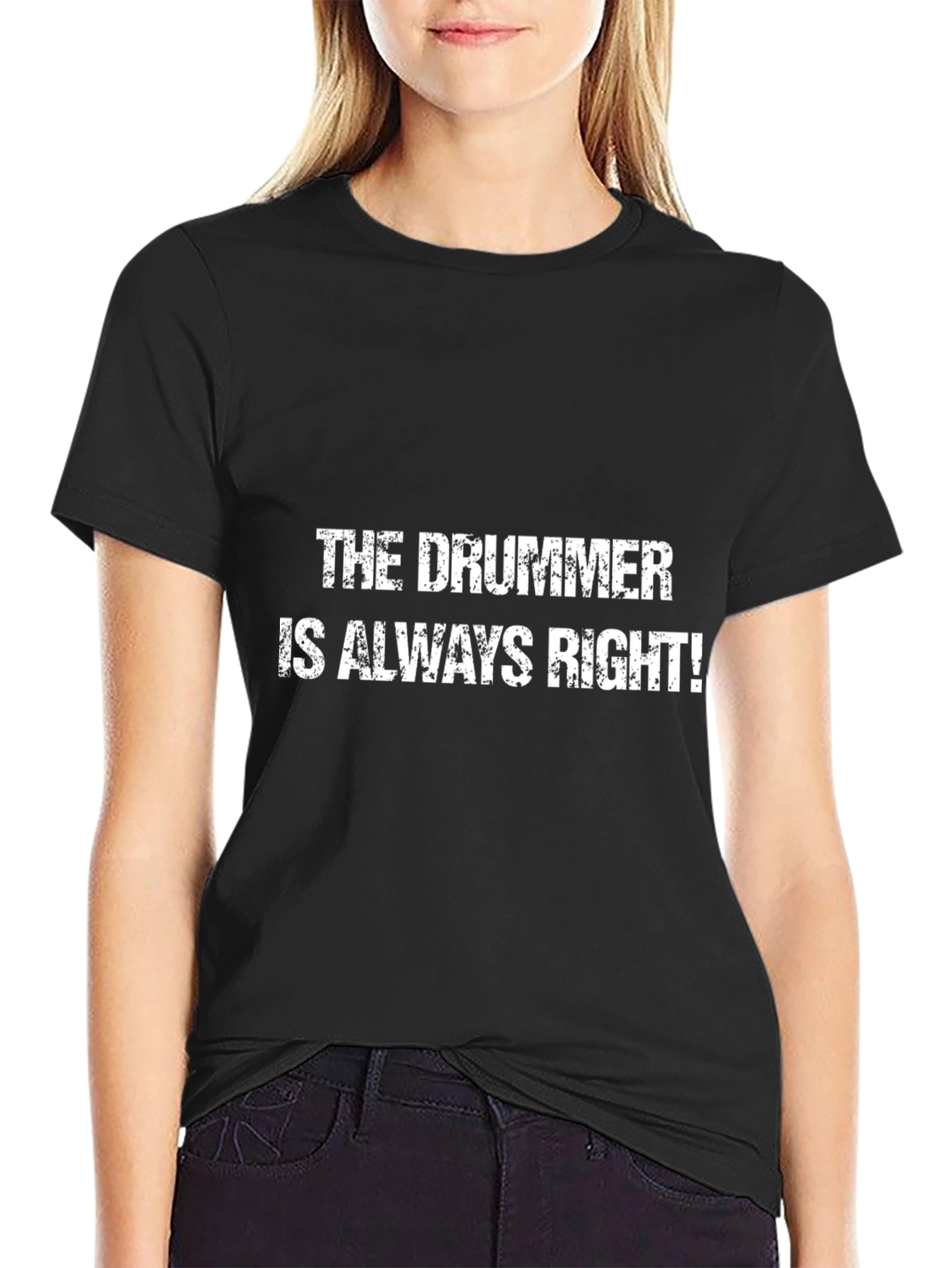 Black The Drummer Is Always Right Black T-Shirt view 2