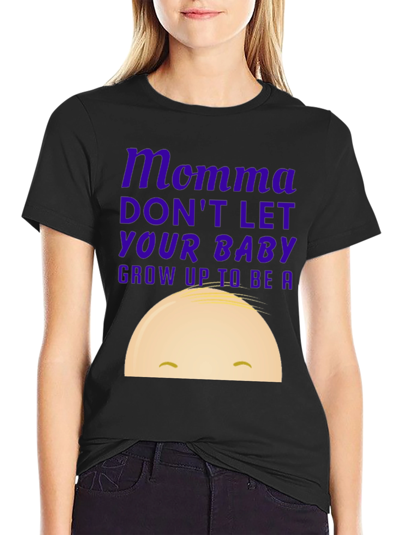 Black Momma Don't Let Your Baby T-Shirt view 2