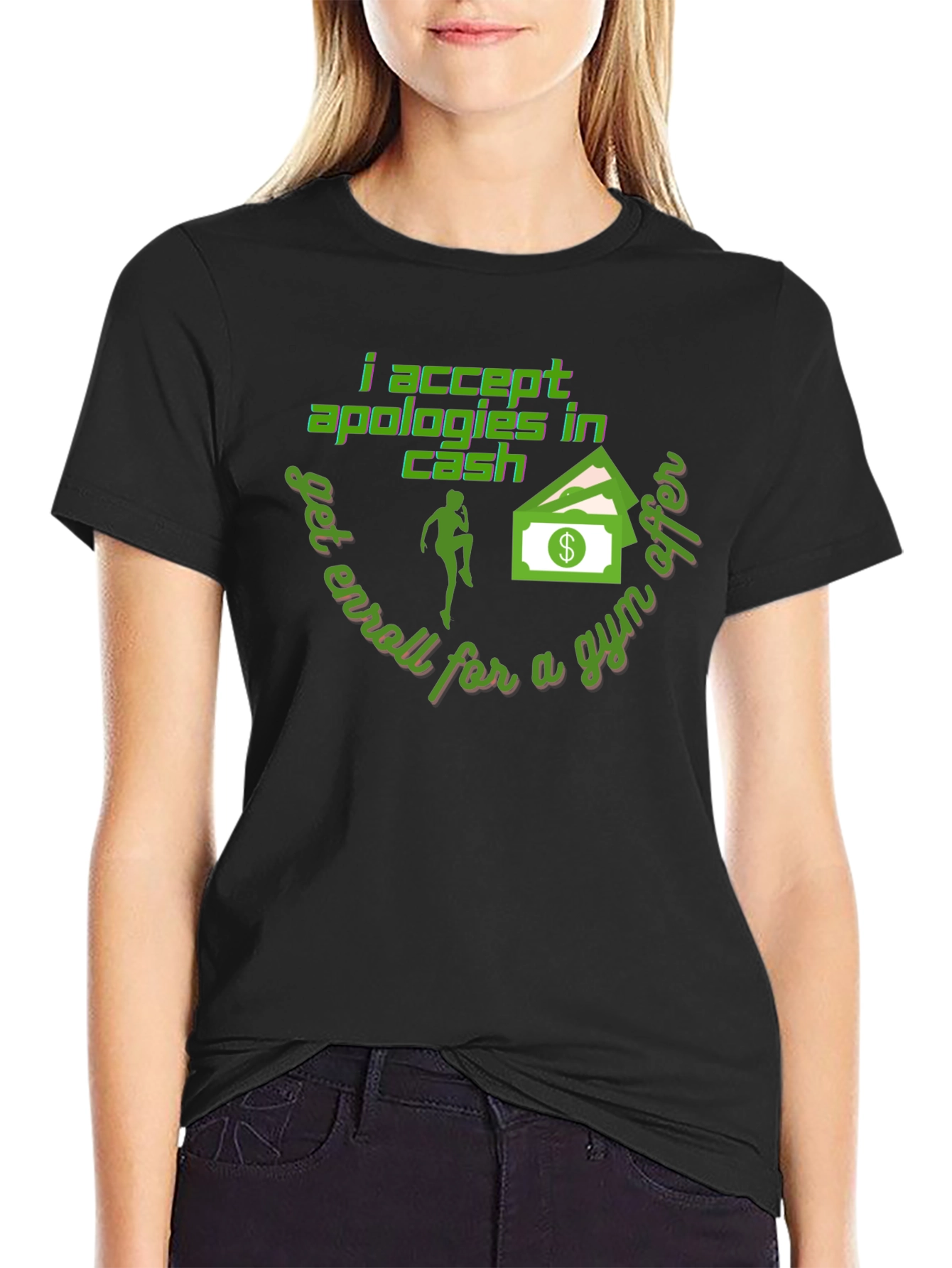 Black I Accept Apologies In Cash - Funny Gym T-Shirt view 2