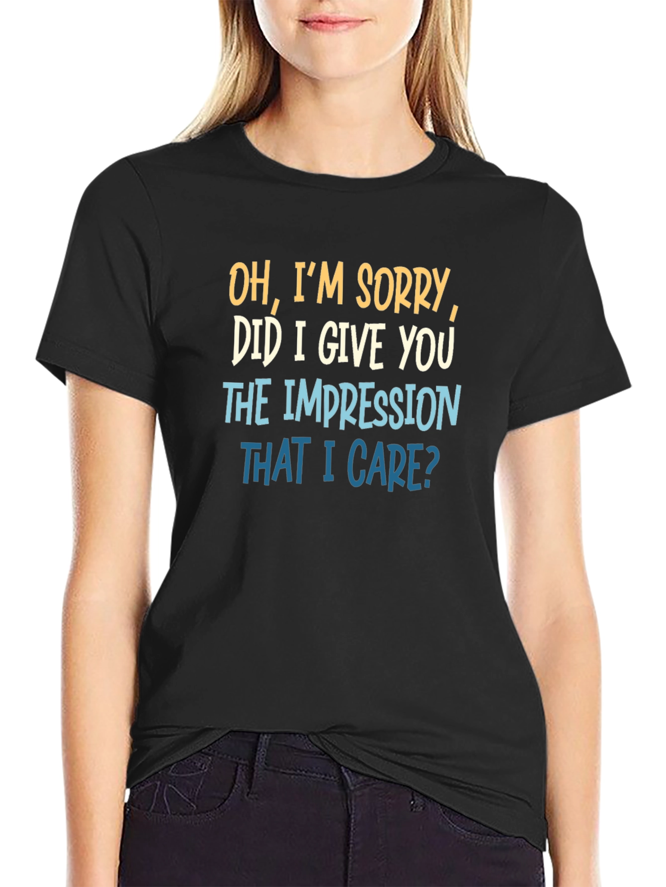 Black Funny Sarcastic Graphic T-Shirt - Did I Give You the Impression view 2