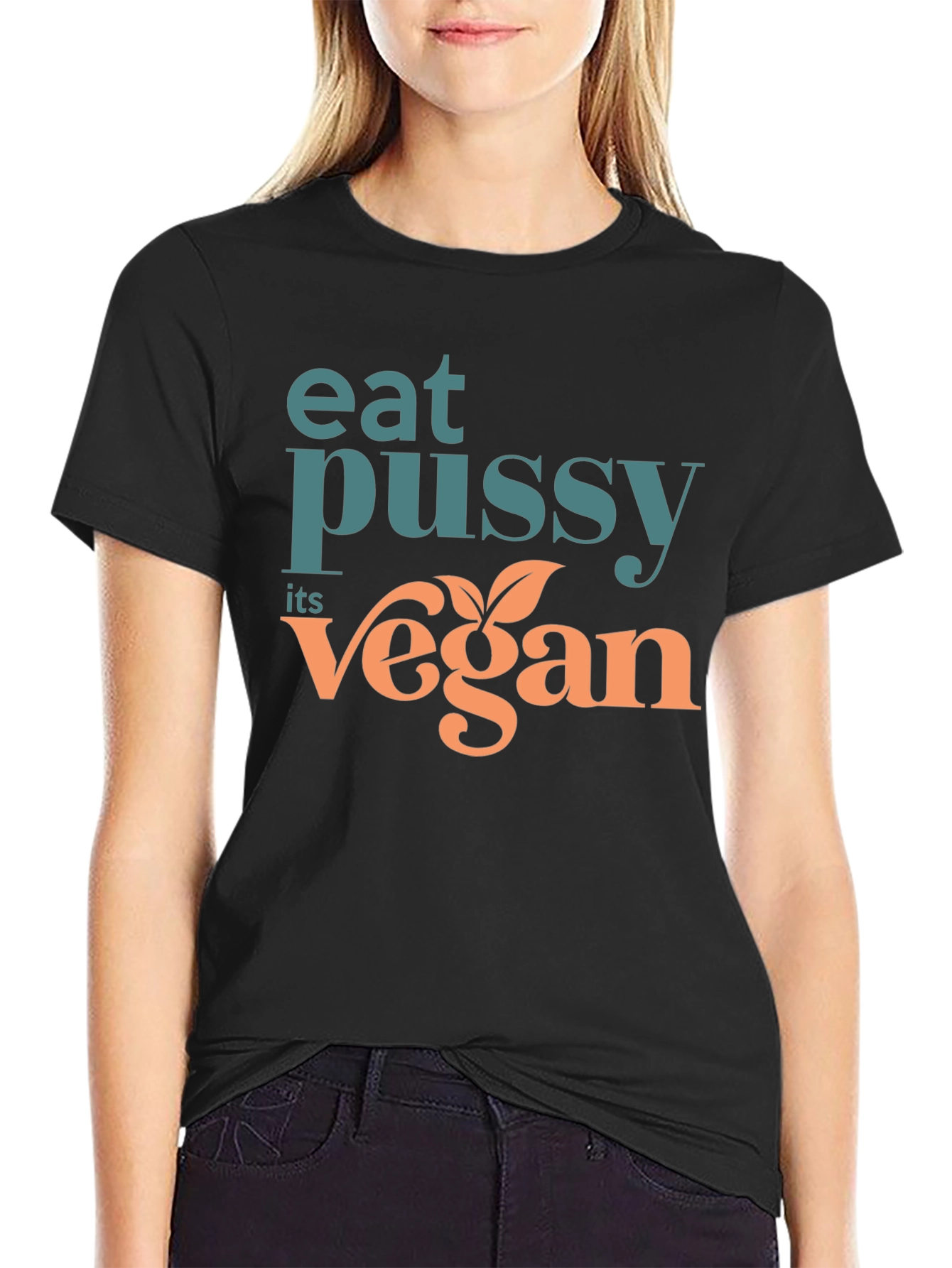 Black Eat Pussy Its Vegan T-Shirt Novelty Slogan Tee view 2