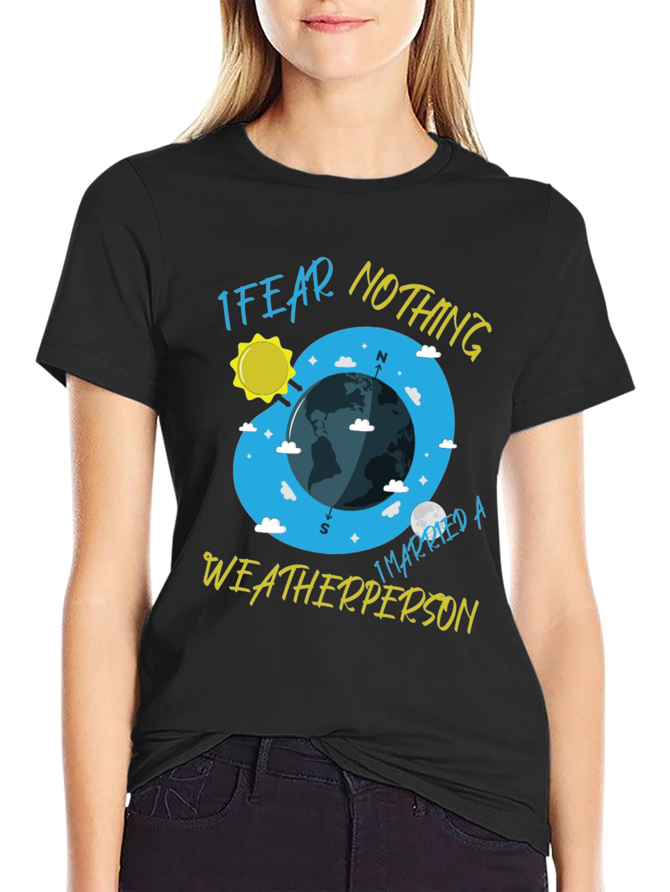Black I Fear Nothing Weatherperson T-Shirt view 2