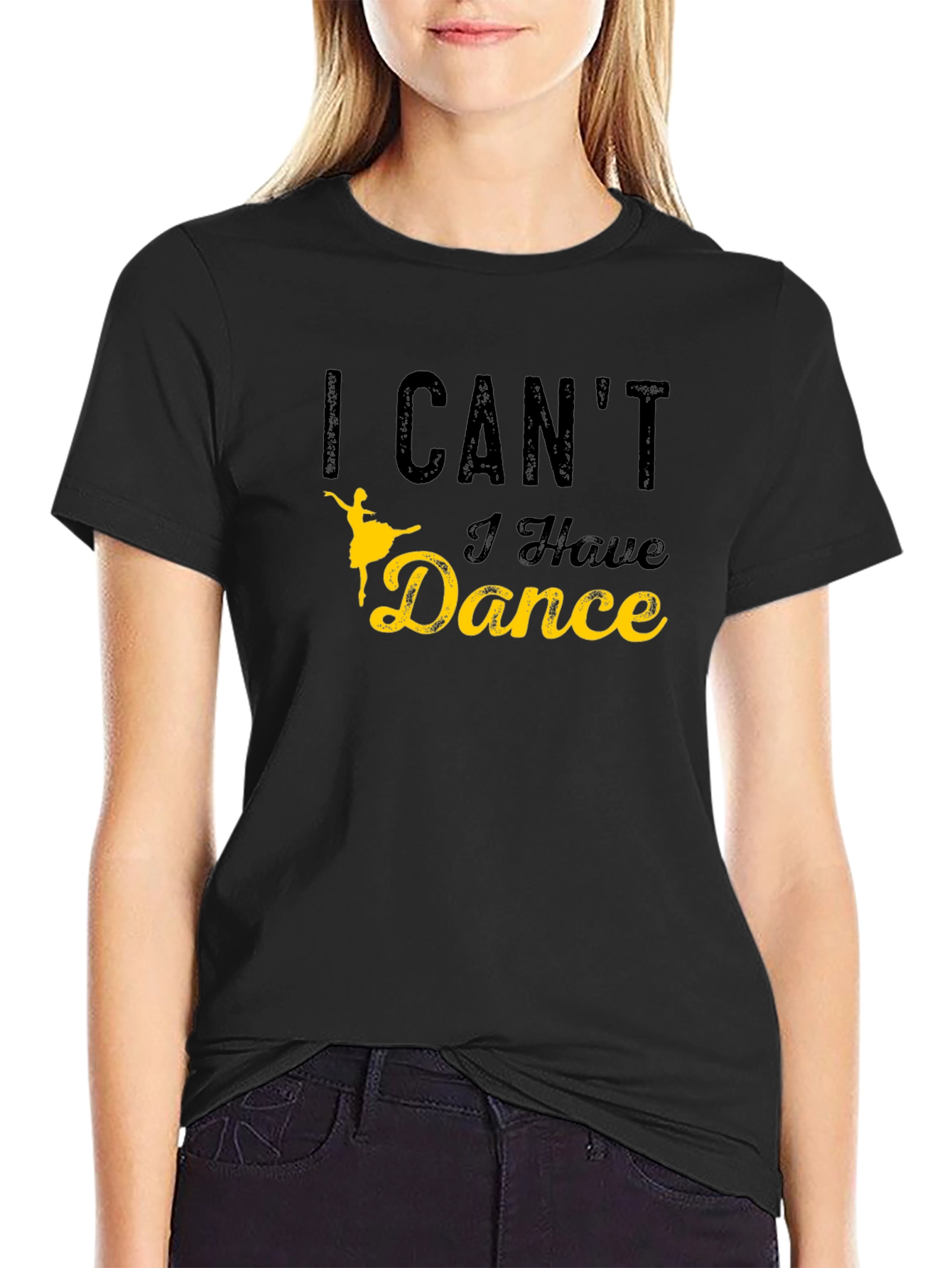 Black I Can't I Have Dance Graphic T-Shirt view 2
