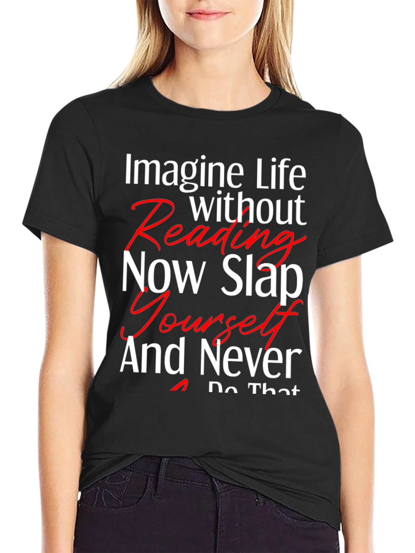 Black Imagine Life Reading T-Shirt - Unisex Funny Tee view 2