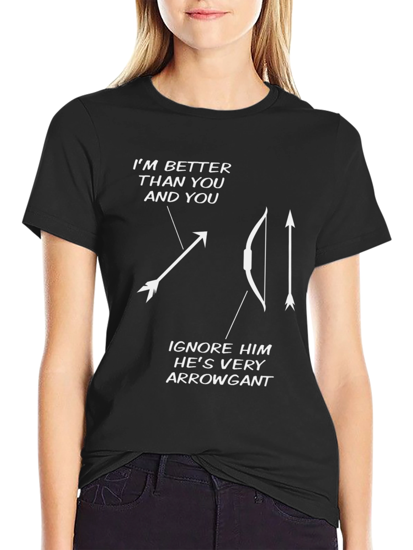 Black Funny Archery T-Shirt: Arrogant Bow & Arrow Humor view 2