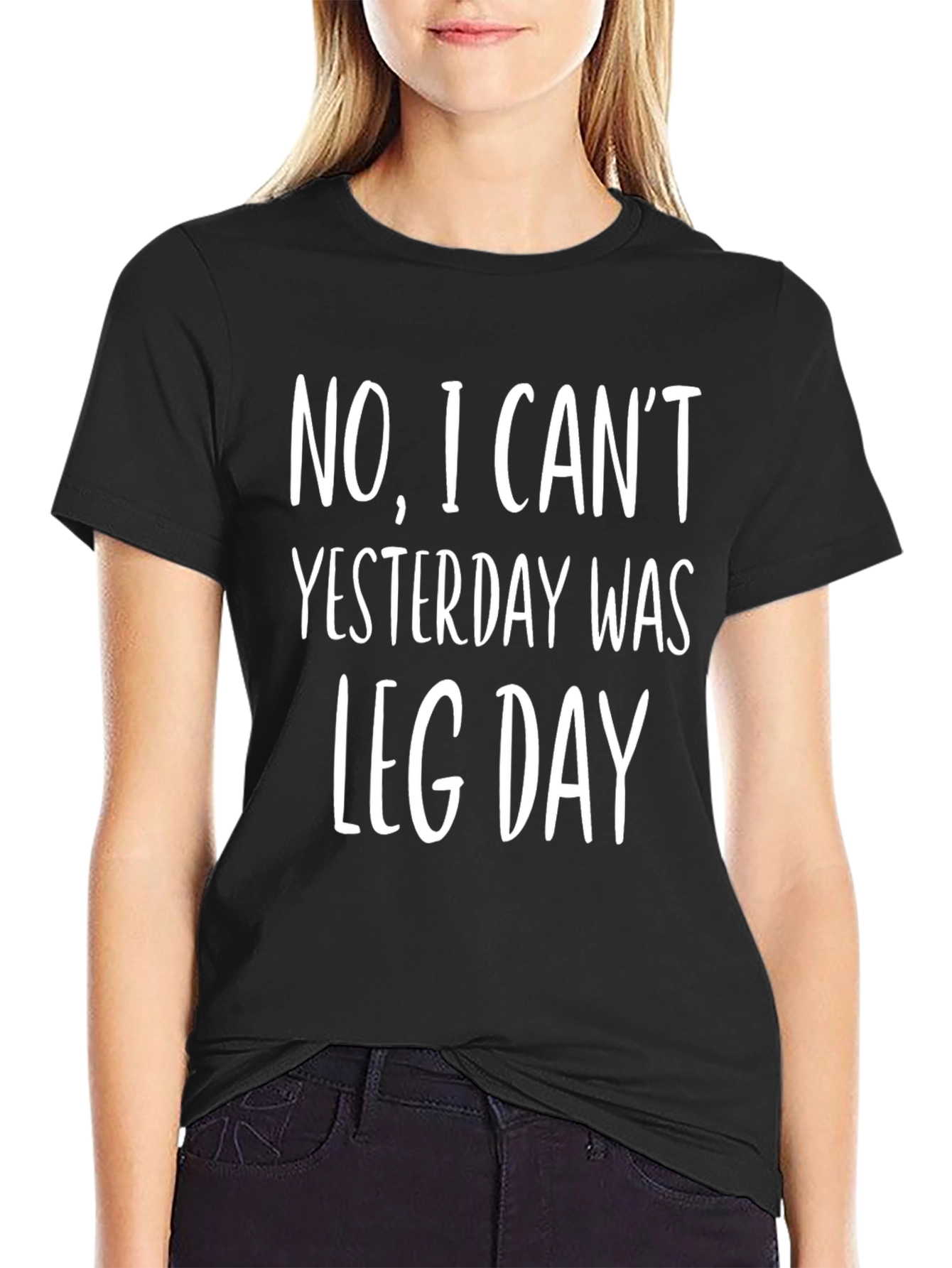 Black Funny Leg Day T-Shirt - No I Can't view 2