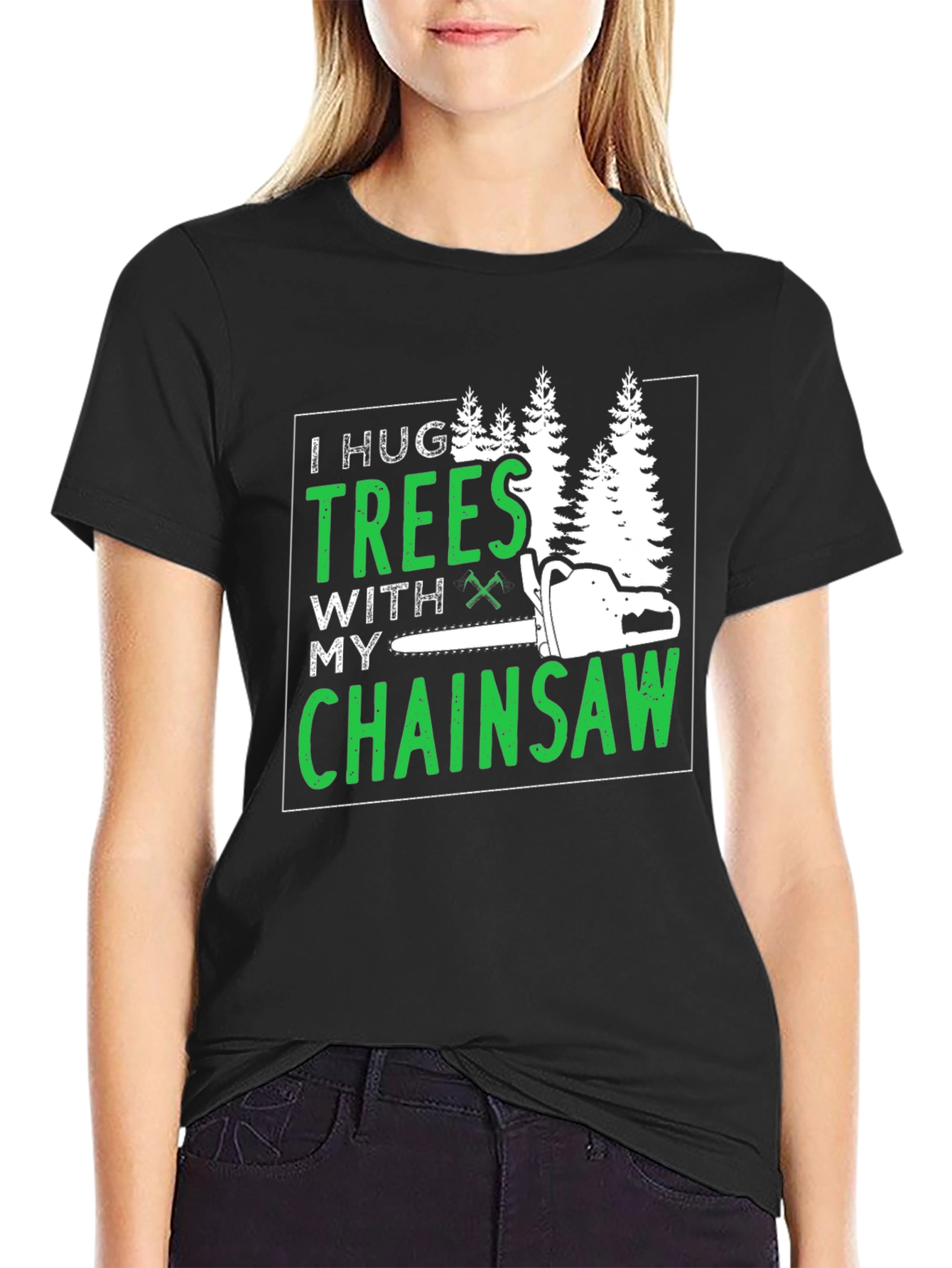 Black I Hug Trees With My Chainsaw Graphic Tee view 2