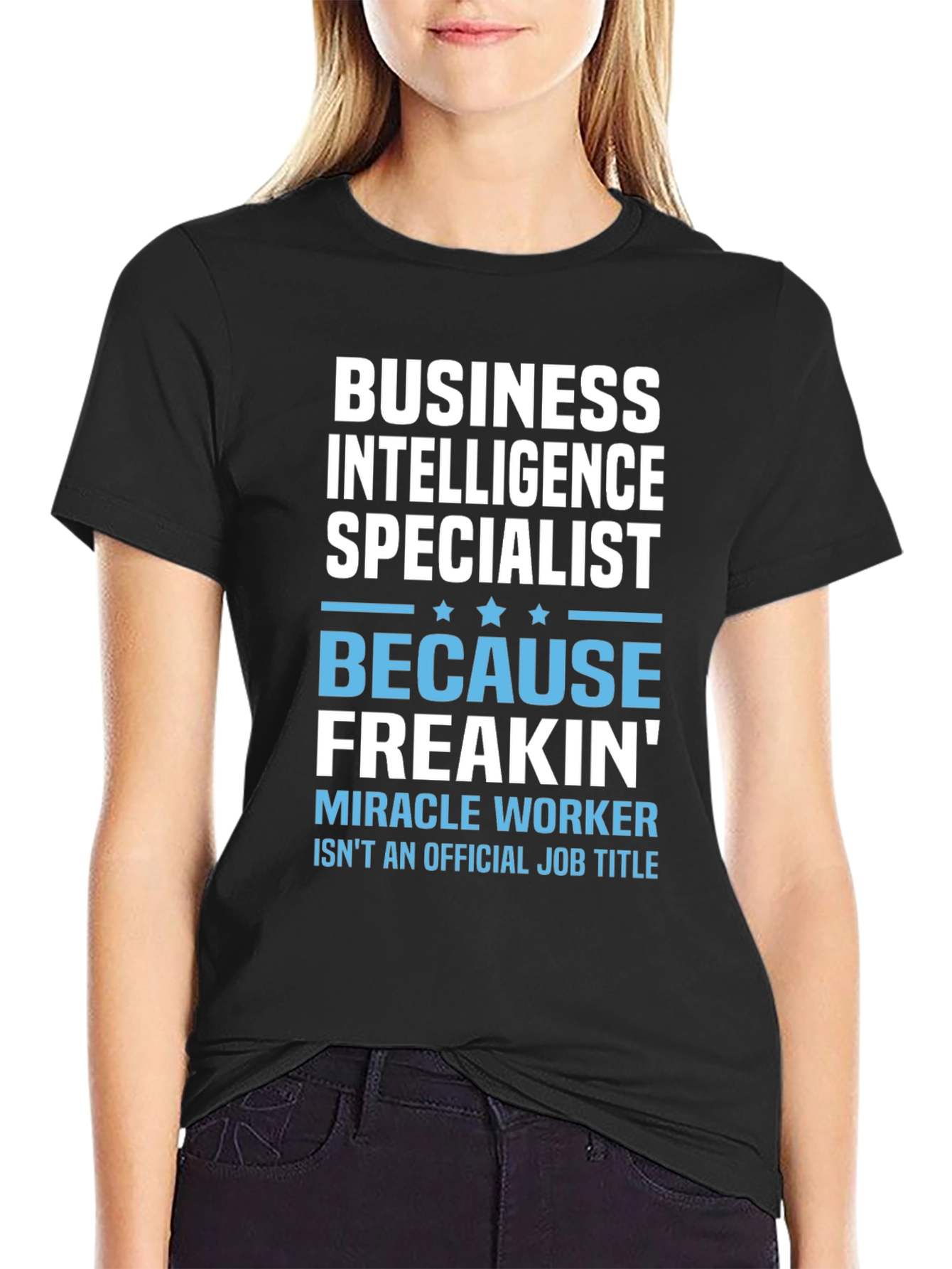Black Business Intelligence Specialist Funny T-Shirt view 2