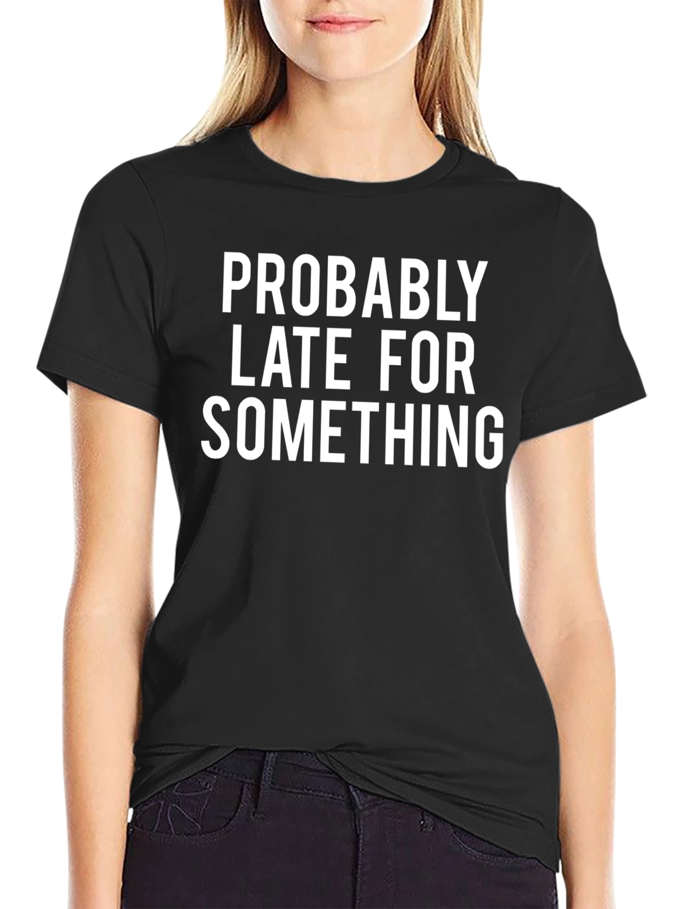 Black Funny "Probably Late" Graphic Tee view 2