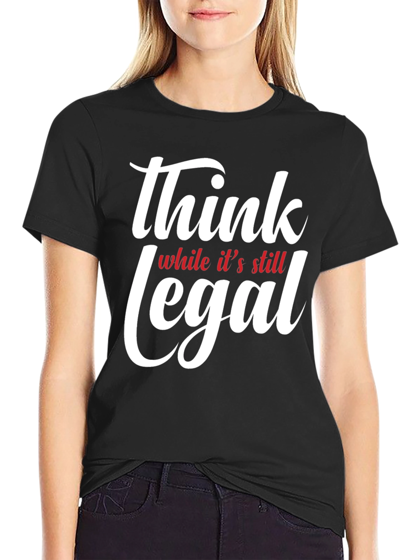 Black Think While It's Still Legal T-Shirt view 2
