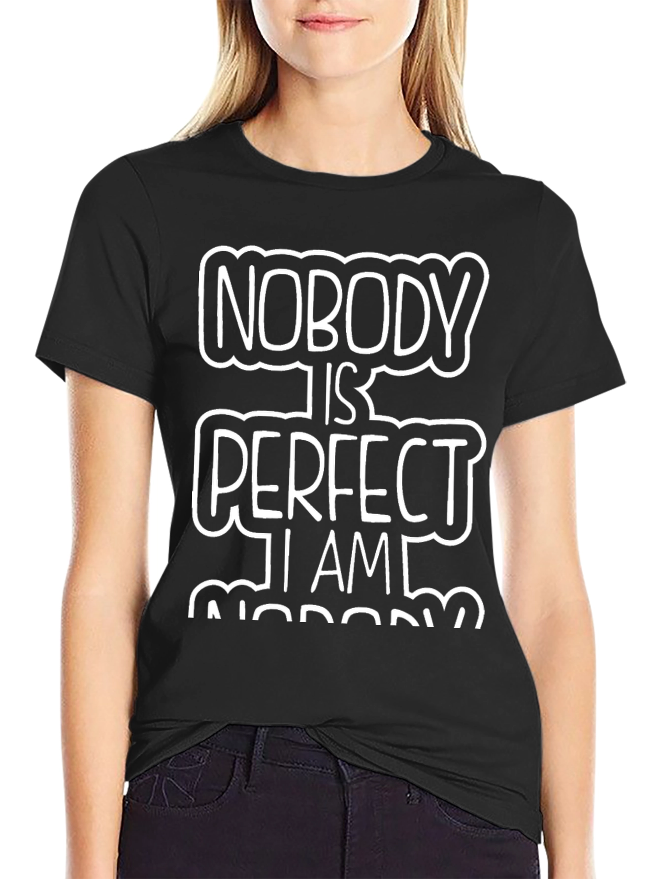 Black Nobody Is Perfect Funny T-Shirt view 2