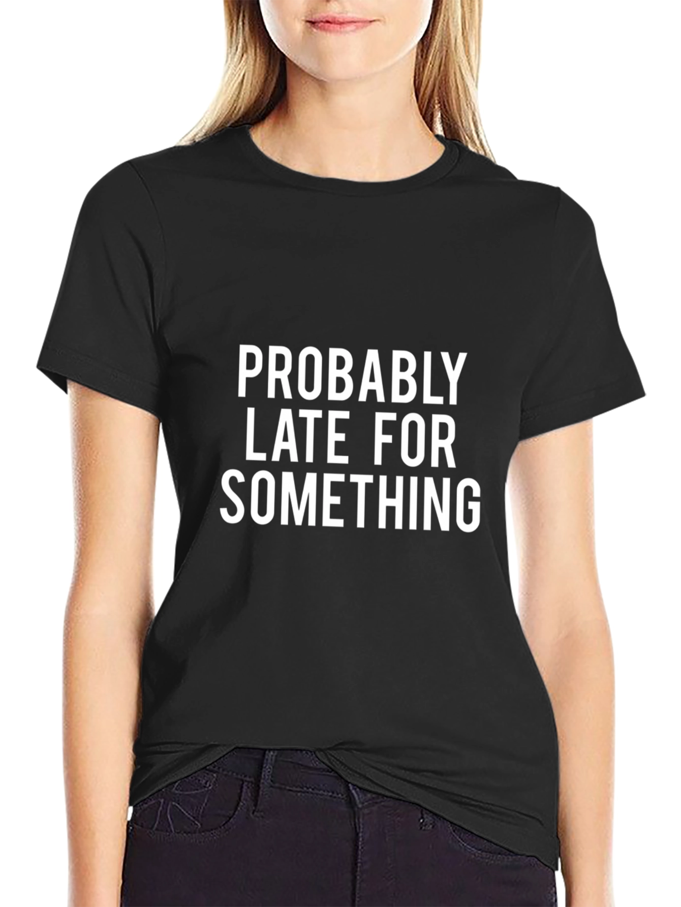 Black Funny "Probably Late For Something" Graphic Tee view 2