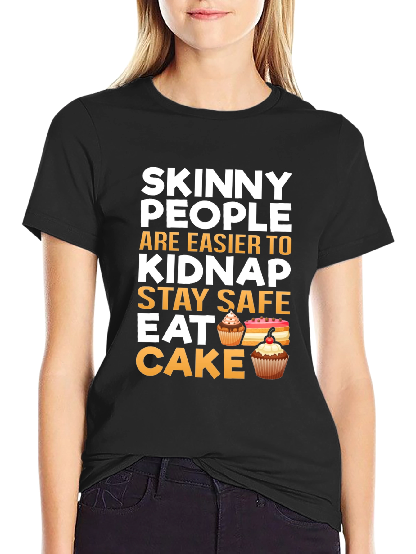 Black Skinny People Kidnap Stay Safe Eat Cake Graphic Tee view 2