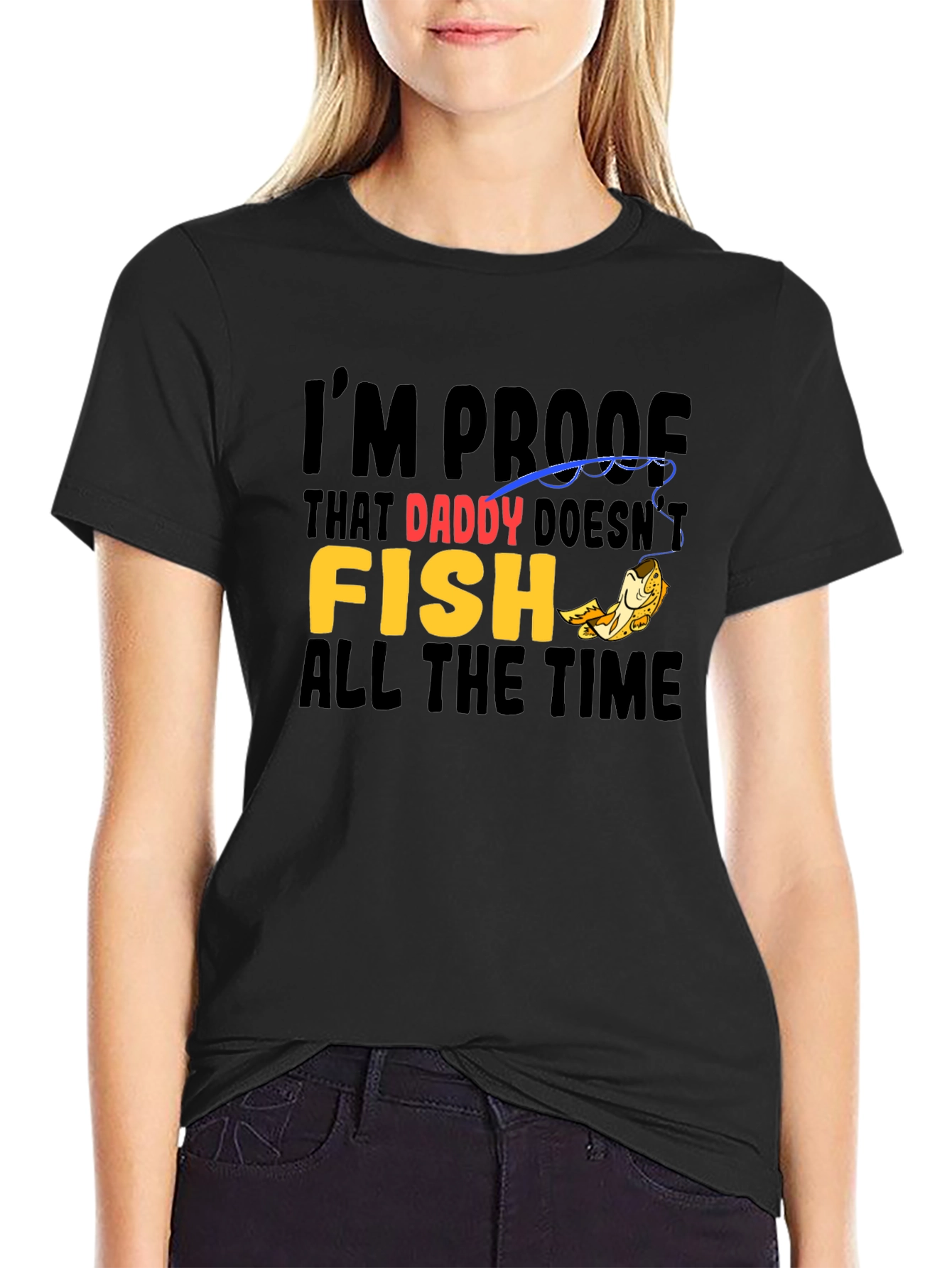 Black Daddy Doesn't Fish T-Shirt - Novelty Graphic Tee view 2