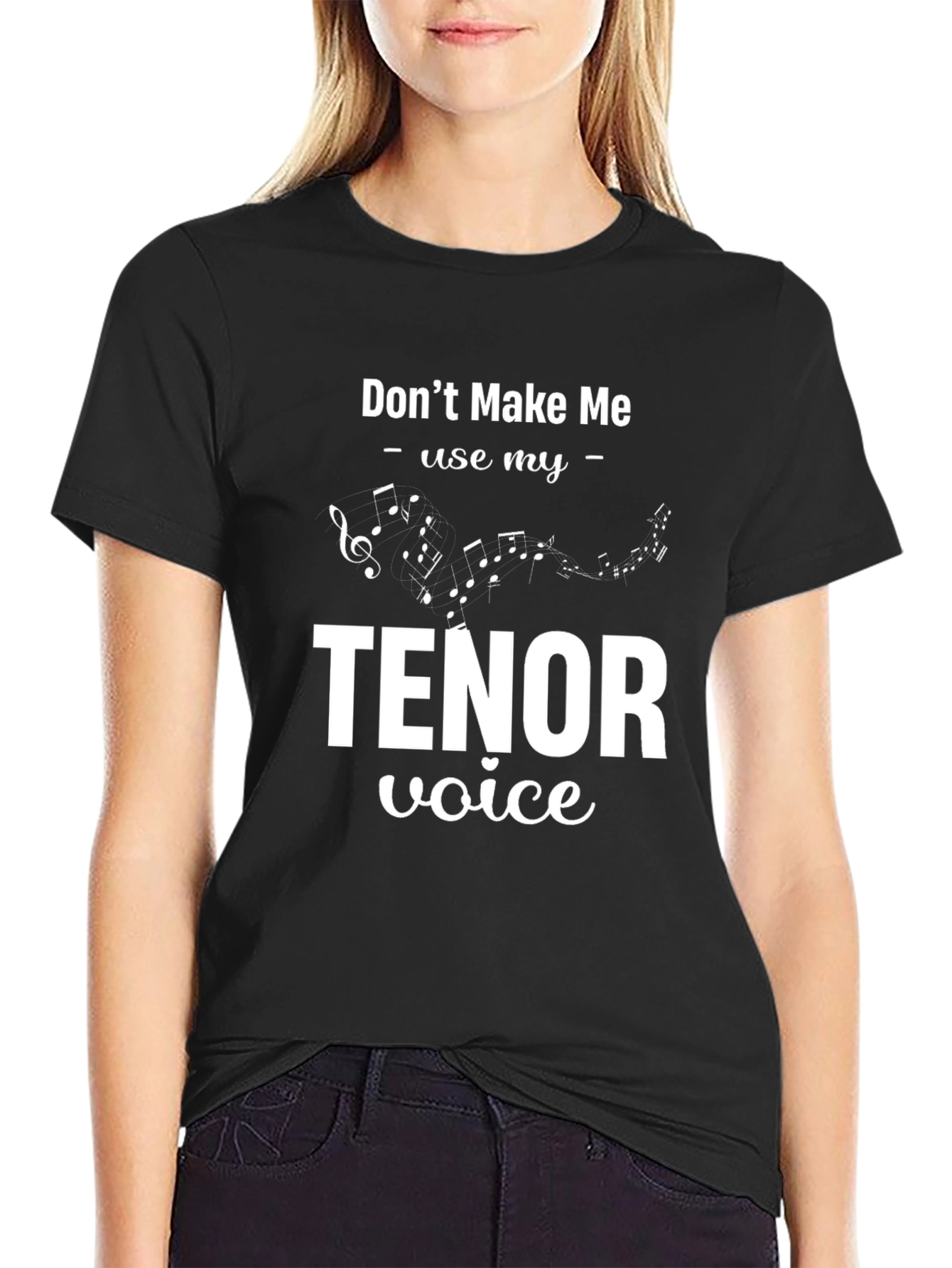 Black Don't Make Me Use My Tenor Voice T-Shirt view 2