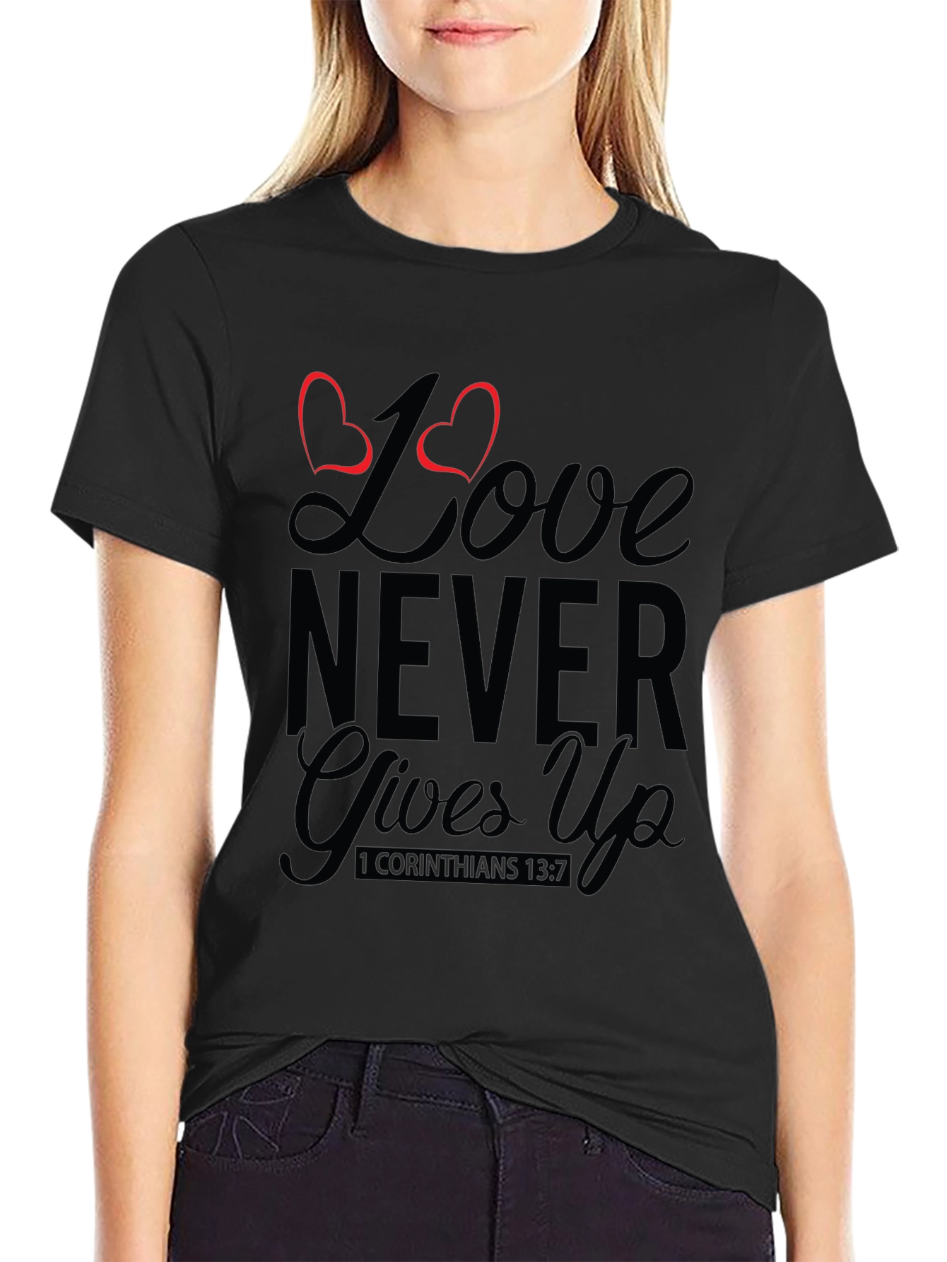 Black Love Never Gives Up Black T-Shirt view 2