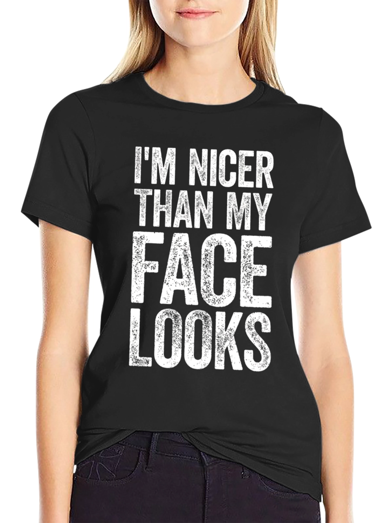 Black I'm Nicer Than My Face Looks T-Shirt view 2