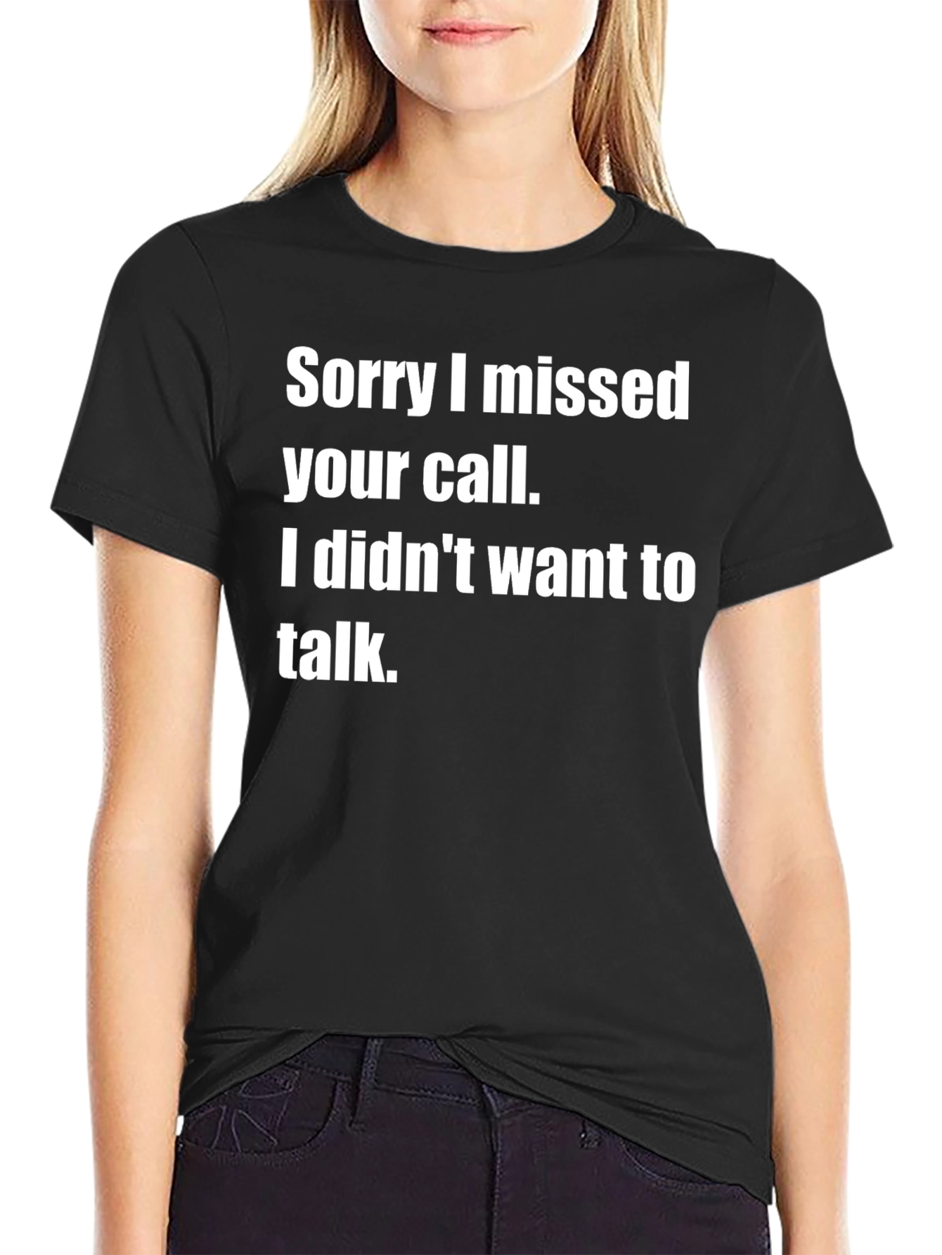 Black Sorry I Missed Your Call Funny T-Shirt view 2