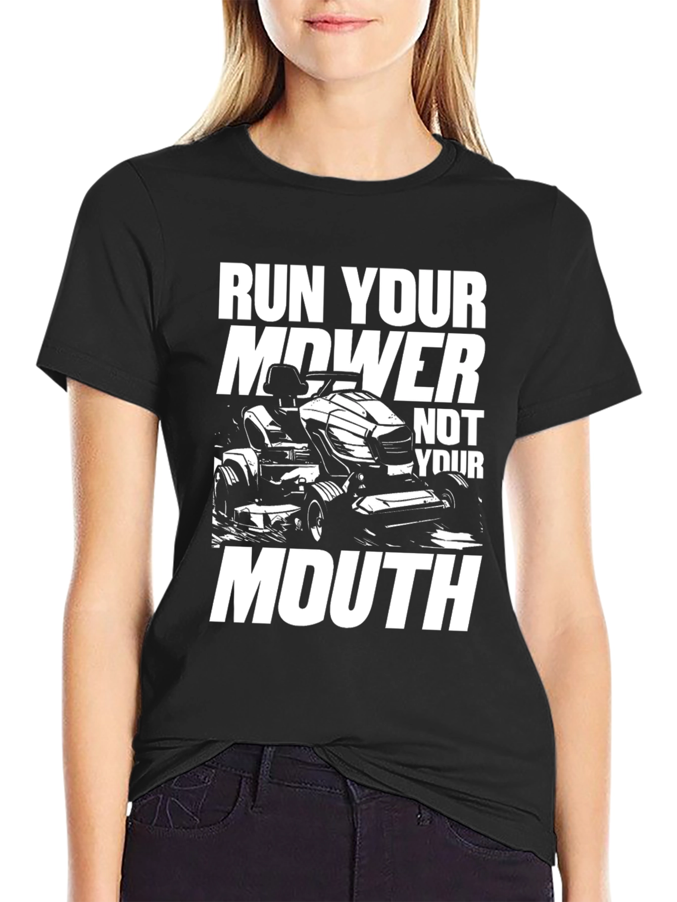 Black Run Your Mower Not Your Mouth Funny Graphic T-Shirt view 2