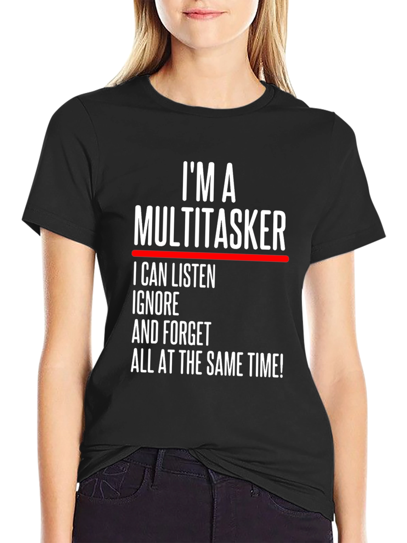 Black Multitasker T-Shirt: Listen, Ignore, Forget Funny Tee view 2