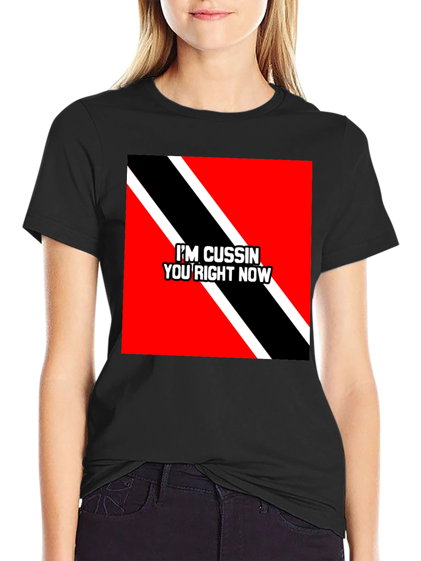 Black I'm Cussin' You Right Now T-Shirt view 2