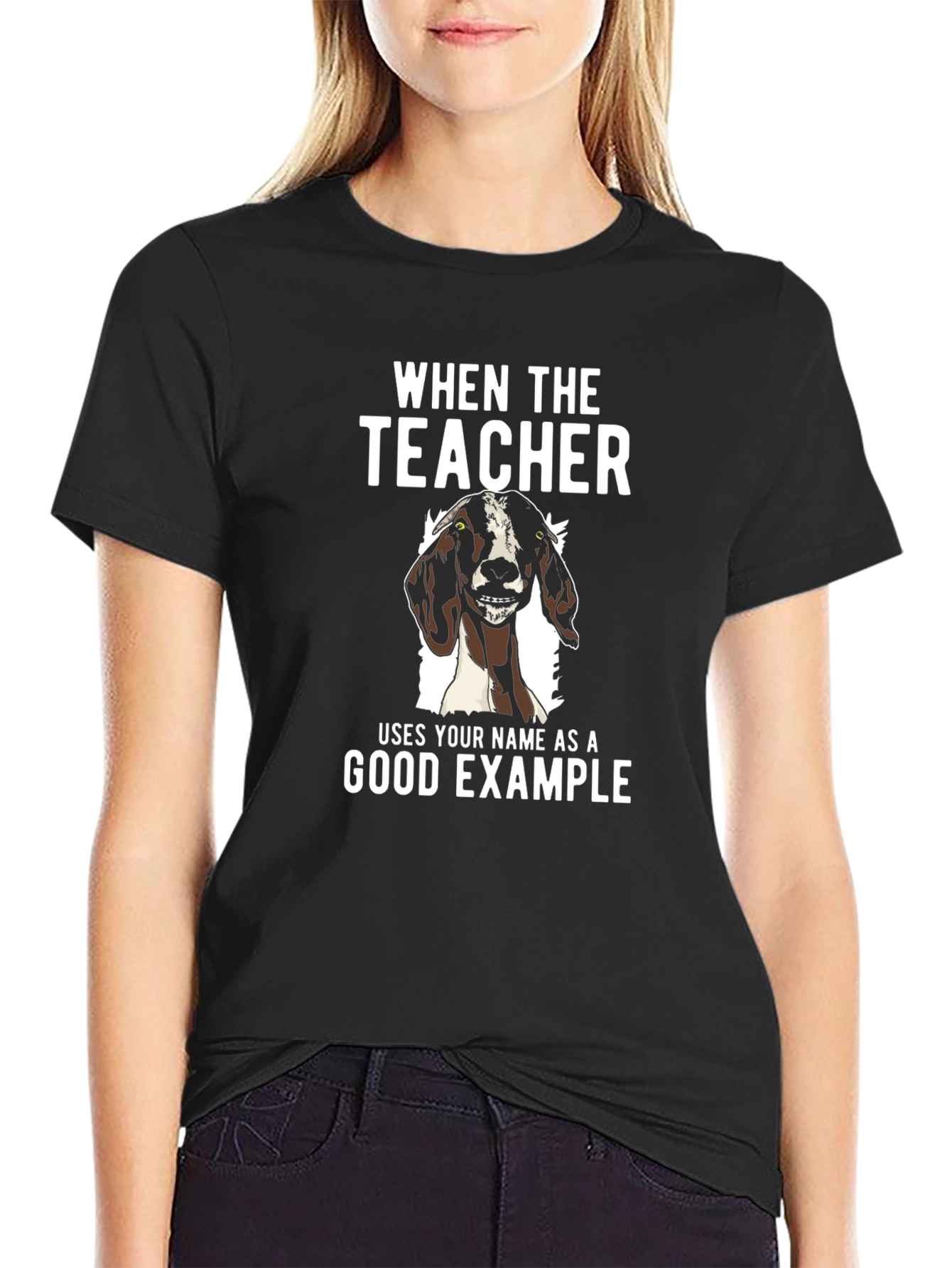 Black Goat Good Example Tee - Funny Teacher Gift view 2