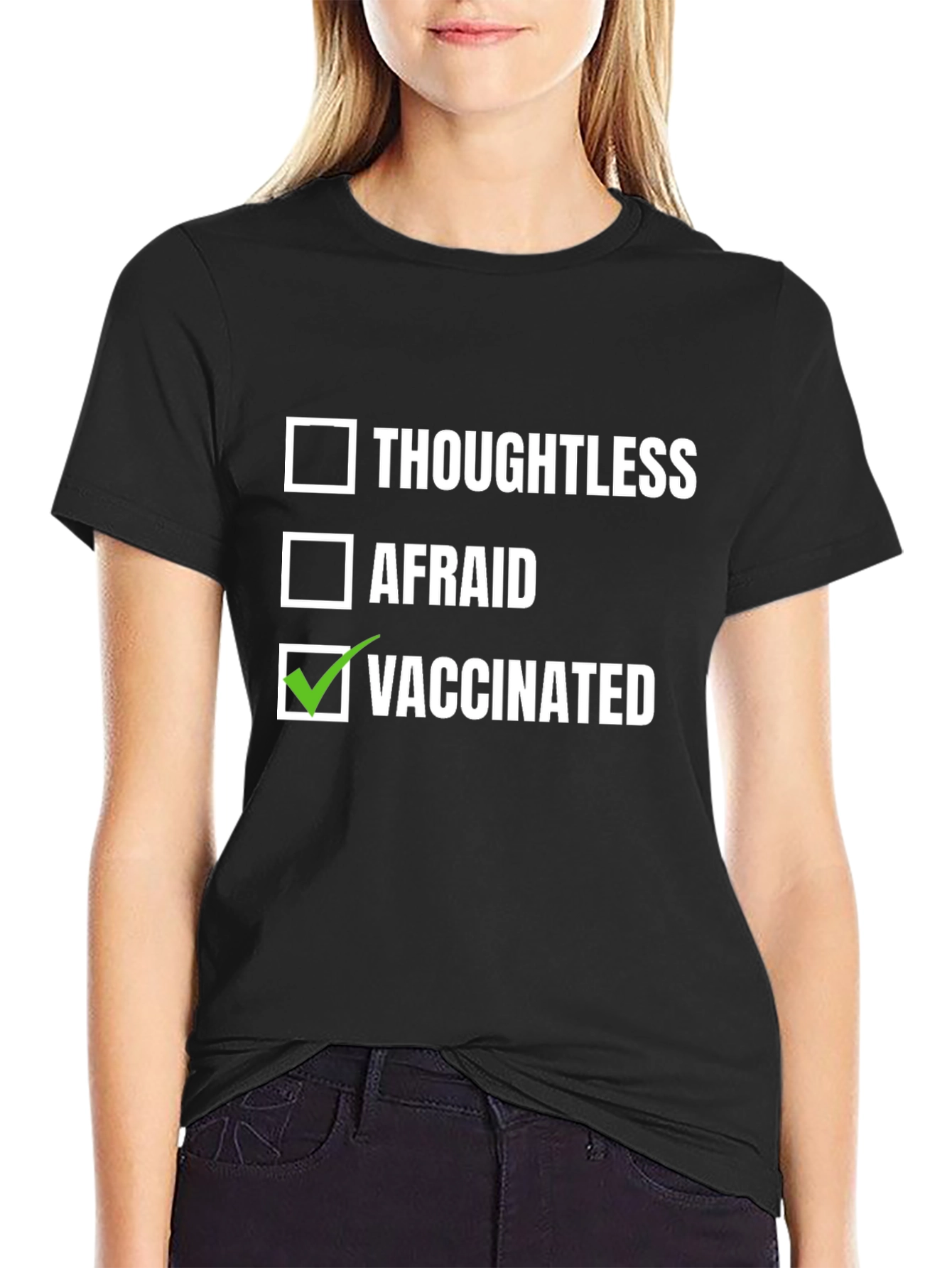 Black Vaccinated Humor Tee - Thoughtless Afraid Choice T-Shirt view 2