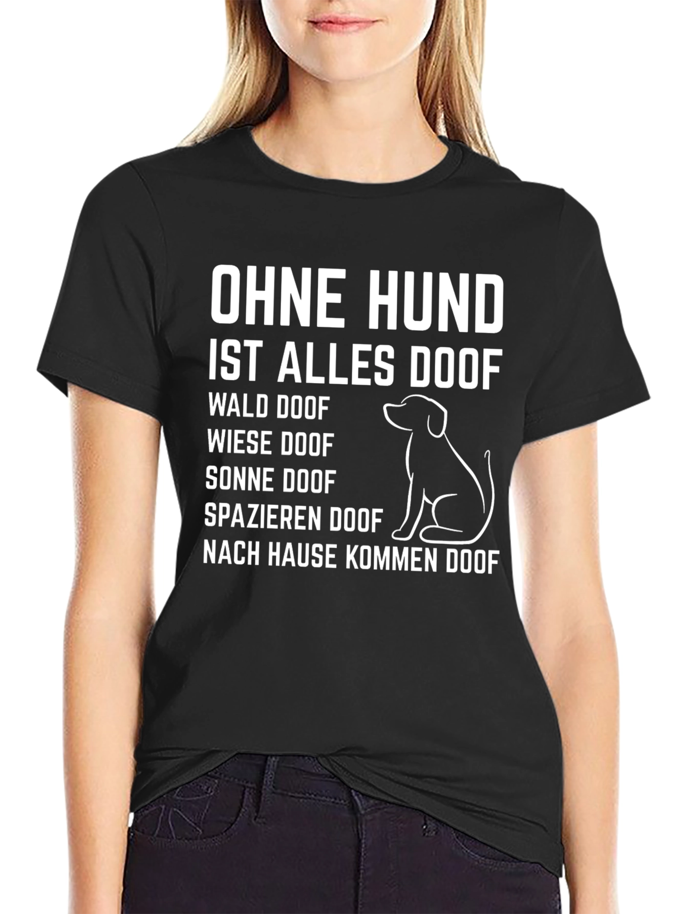 Black Ohne Hund Ist Alles Doof German Dog Lover T-Shirt view 2