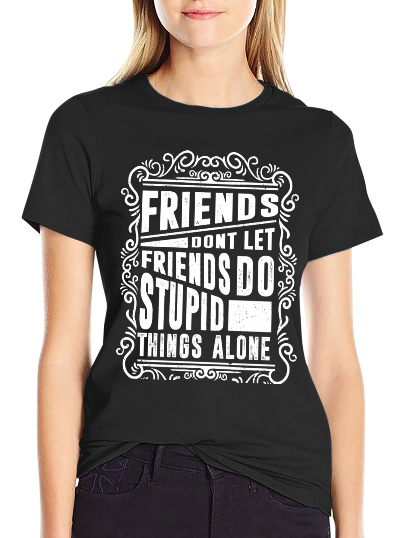 Black Friends Don't Let Friends T-Shirt view 2