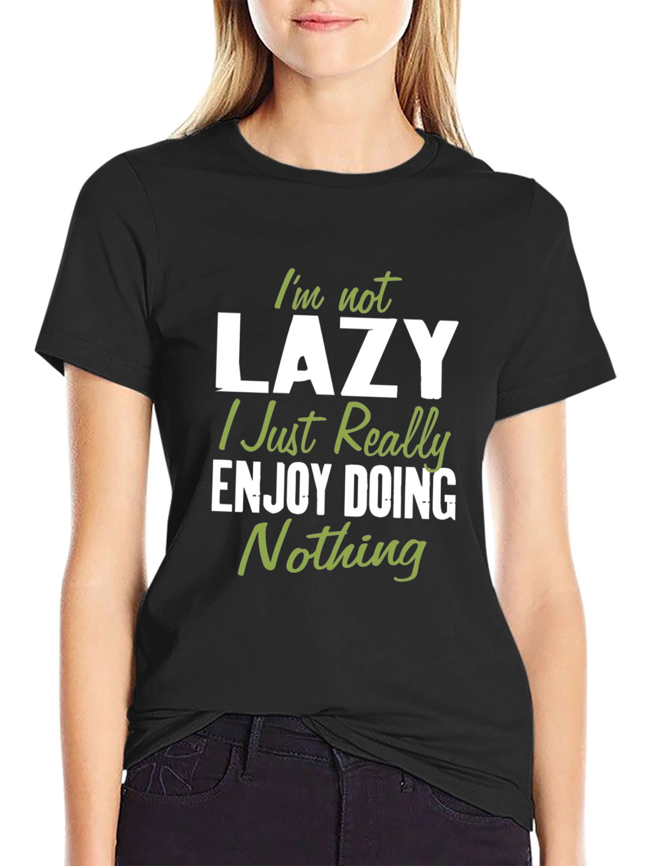Black Funny "I'm Not Lazy" Graphic T-Shirt view 2