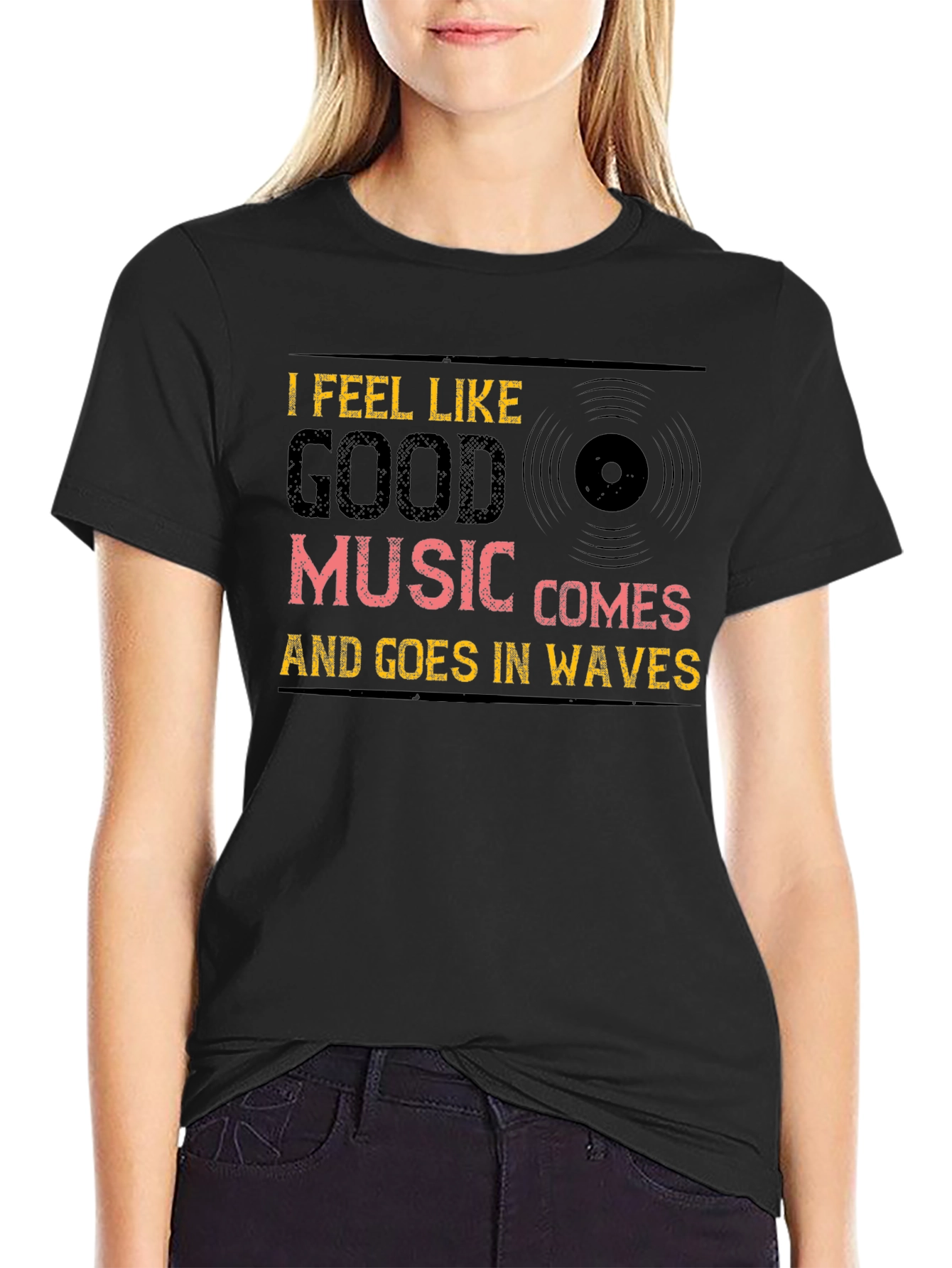 Black I Feel Like Good Music T-Shirt view 2