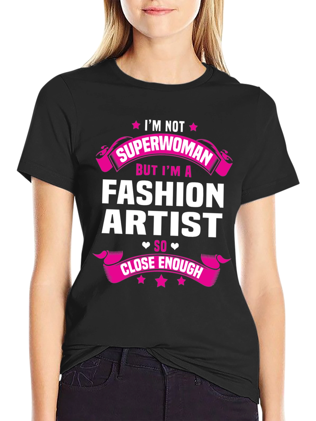 Fashion Artist T-Shirt - Superwoman Close Enough Tee - 2