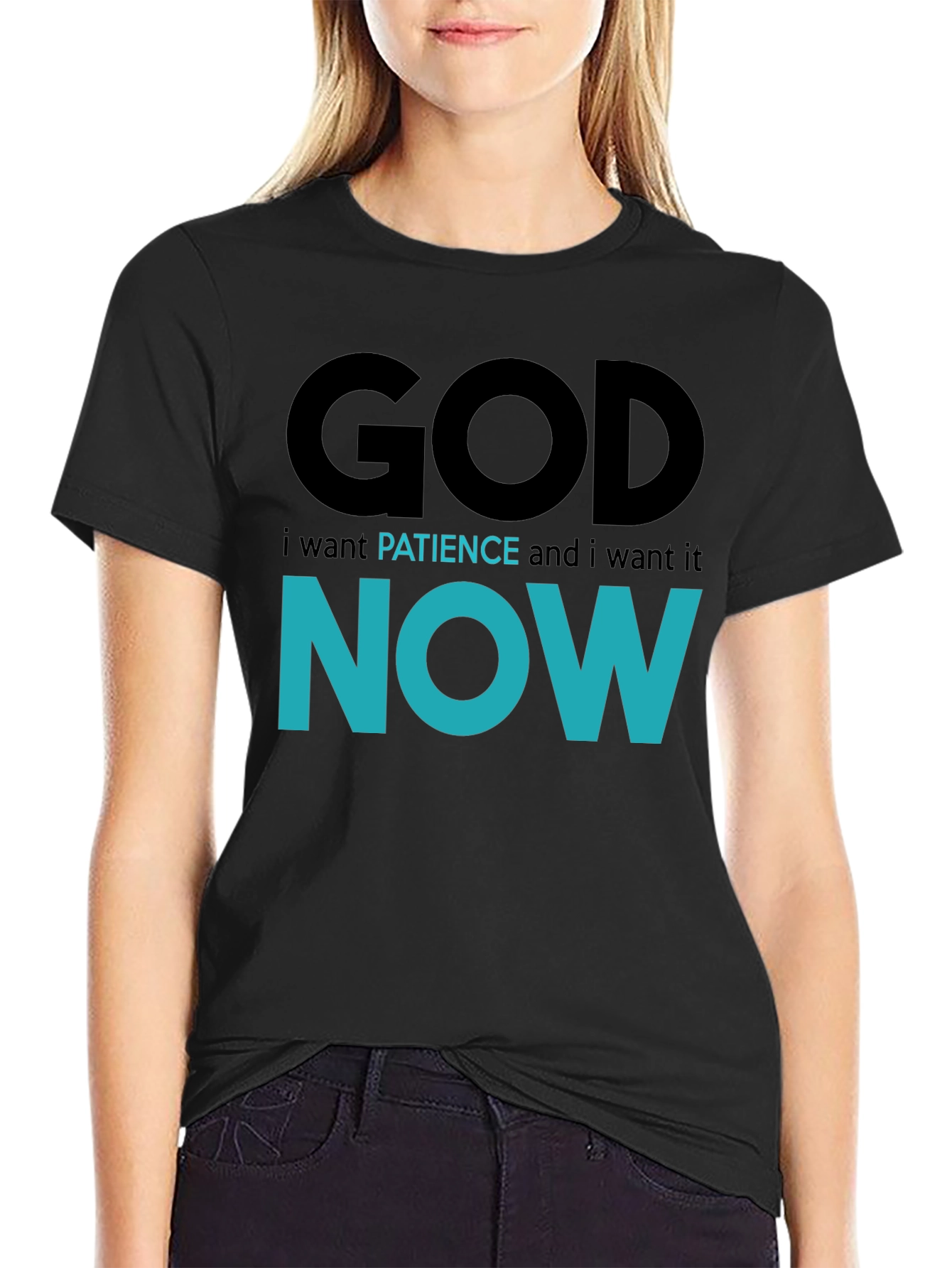 Black God Patience Now T-Shirt - Funny Sarcastic Graphic Tee view 2