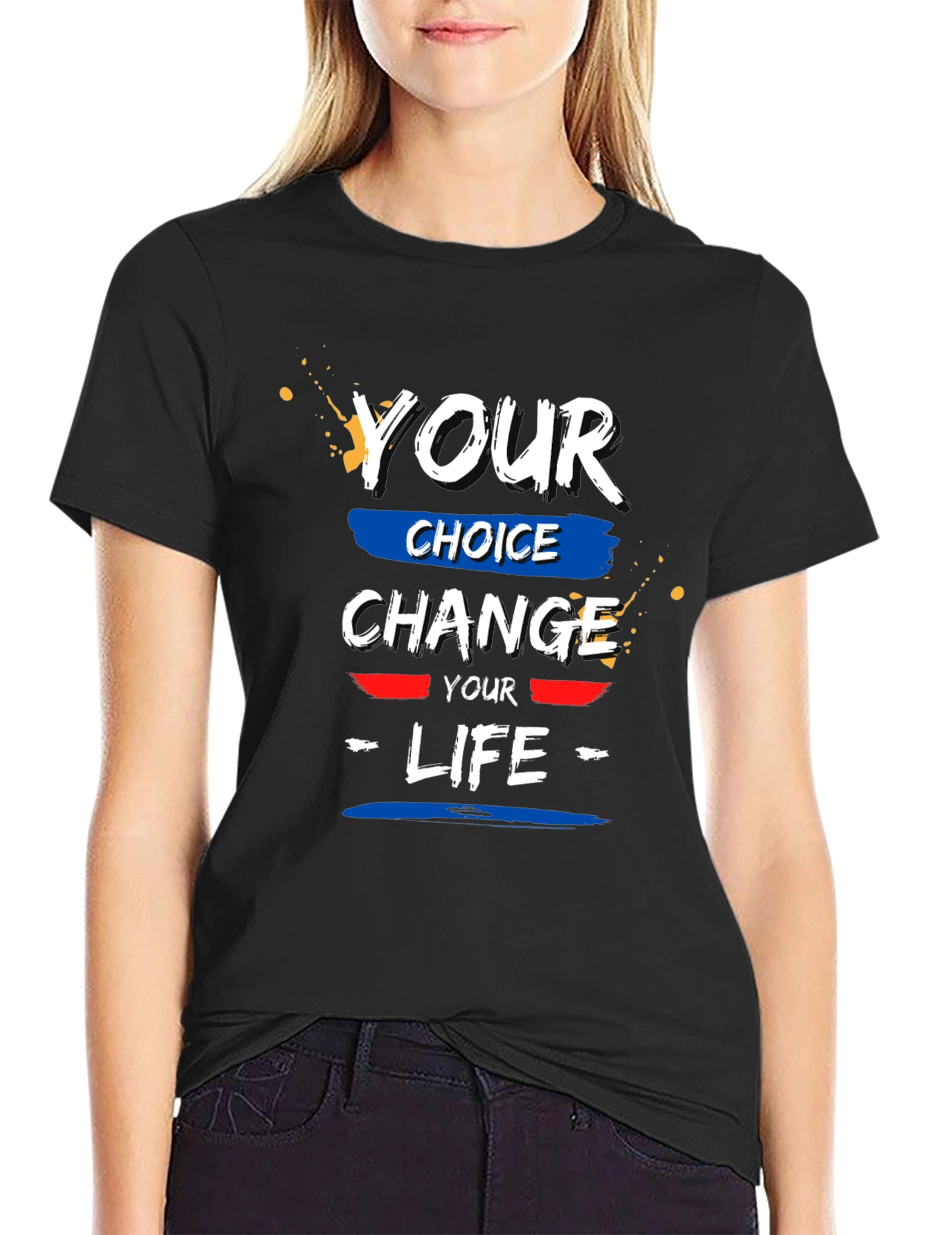 Black Your Choice Change Your Life Black T-Shirt view 2