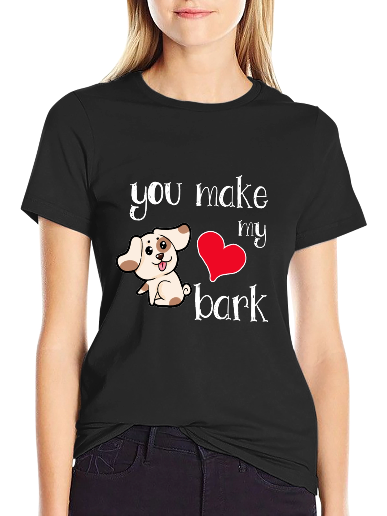 Black You Make My Heart Bark T-Shirt view 2