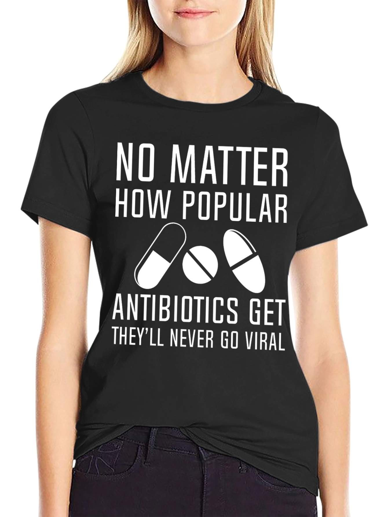 Black Antibiotics Never Go Viral Graphic T-Shirt view 2