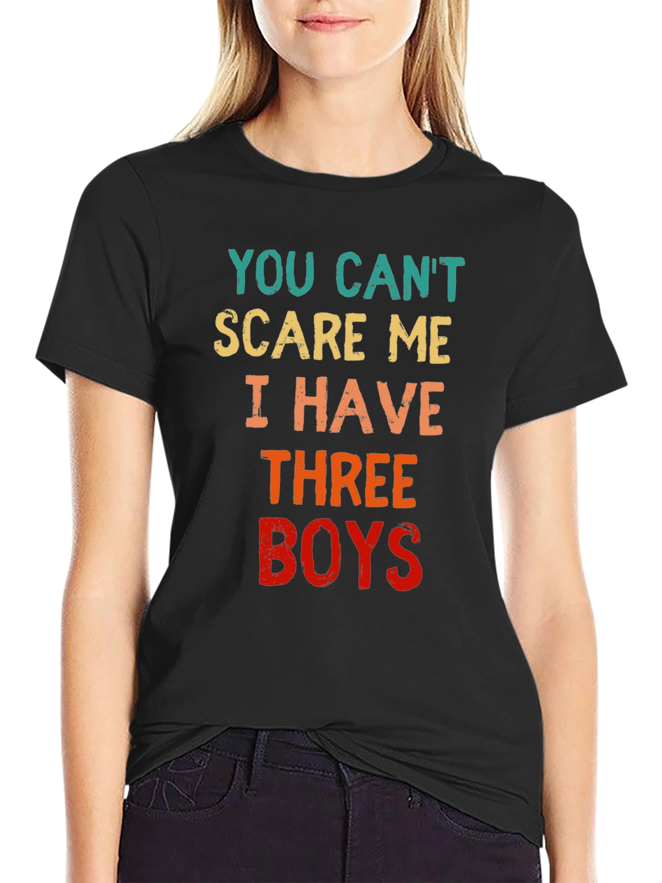 Black You Can't Scare Me I Have Three Boys T-Shirt view 2